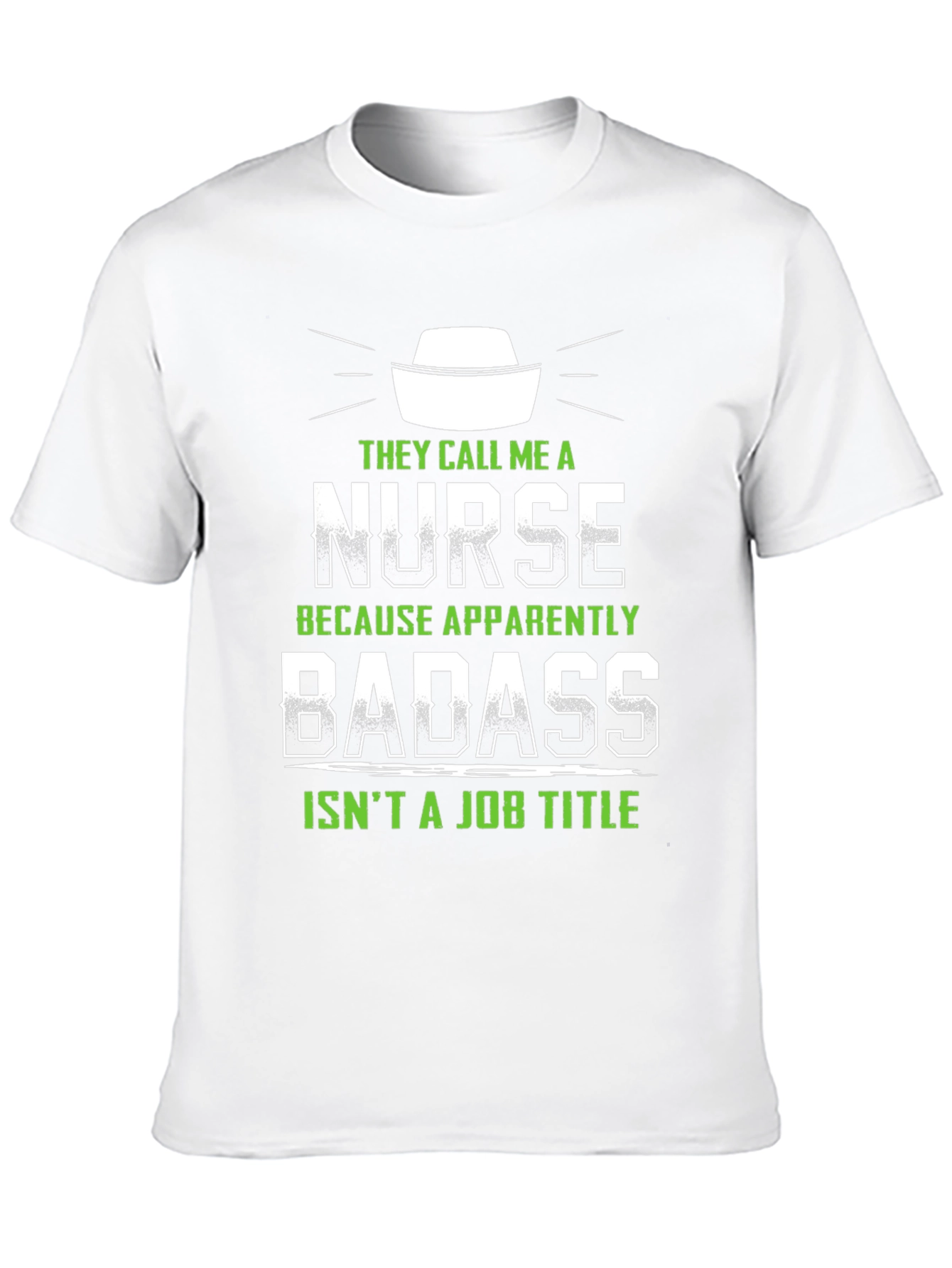 Nurse Badass Graphic T-Shirt - Funny Nurse Apparel