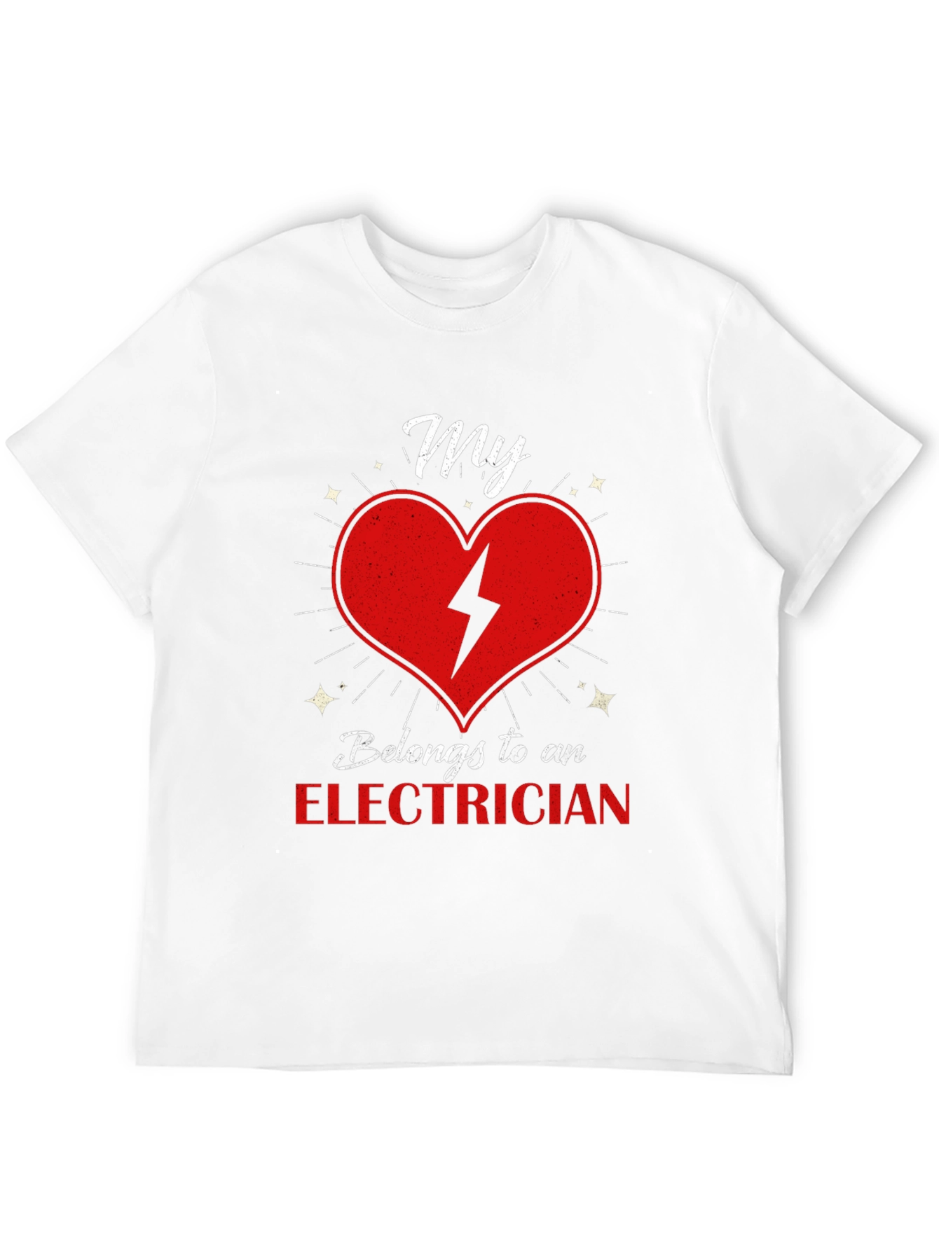 My Heart Belongs to an Electrician T-Shirt