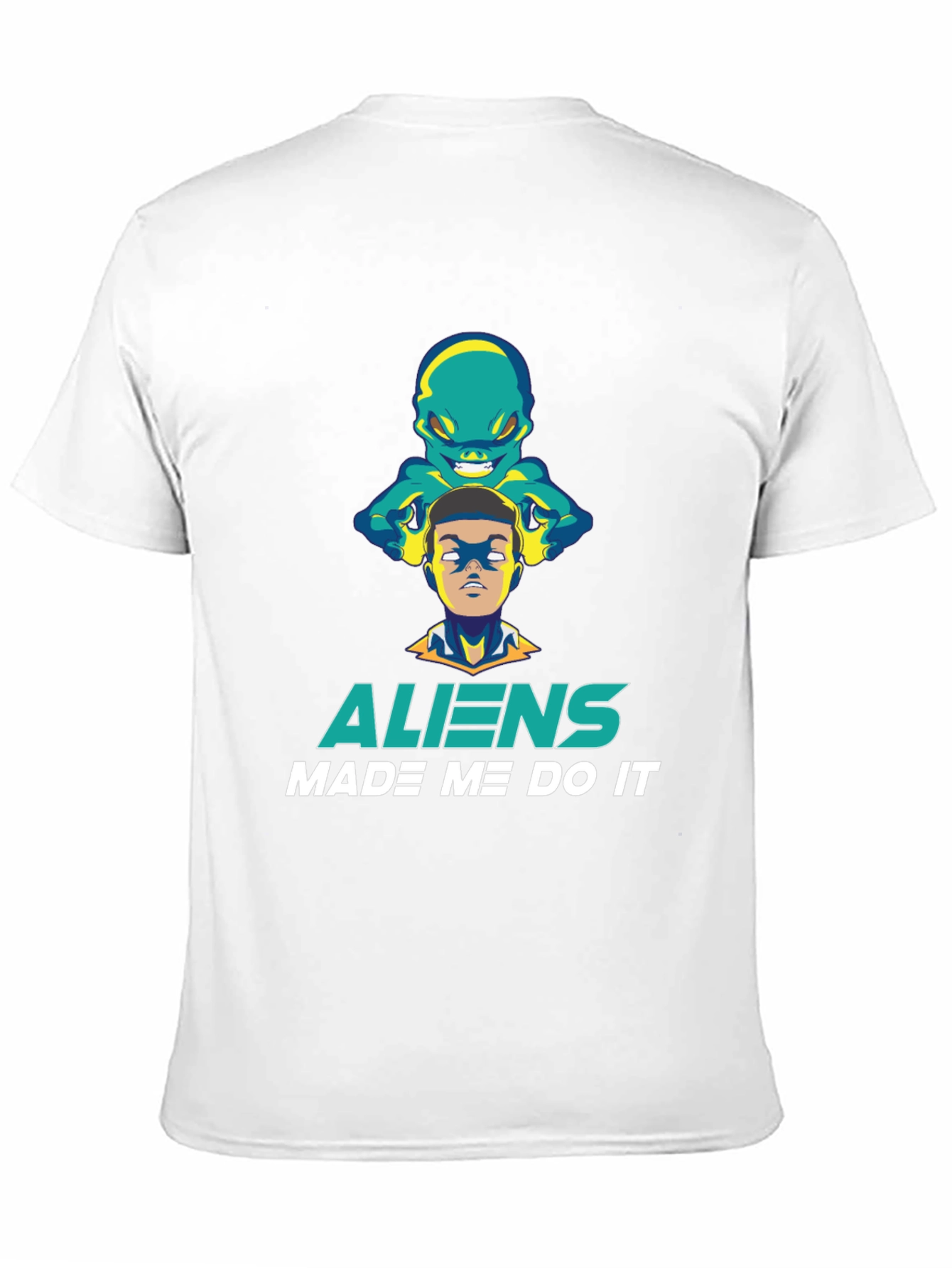 Aliens Made Me Do It Graphic Tee