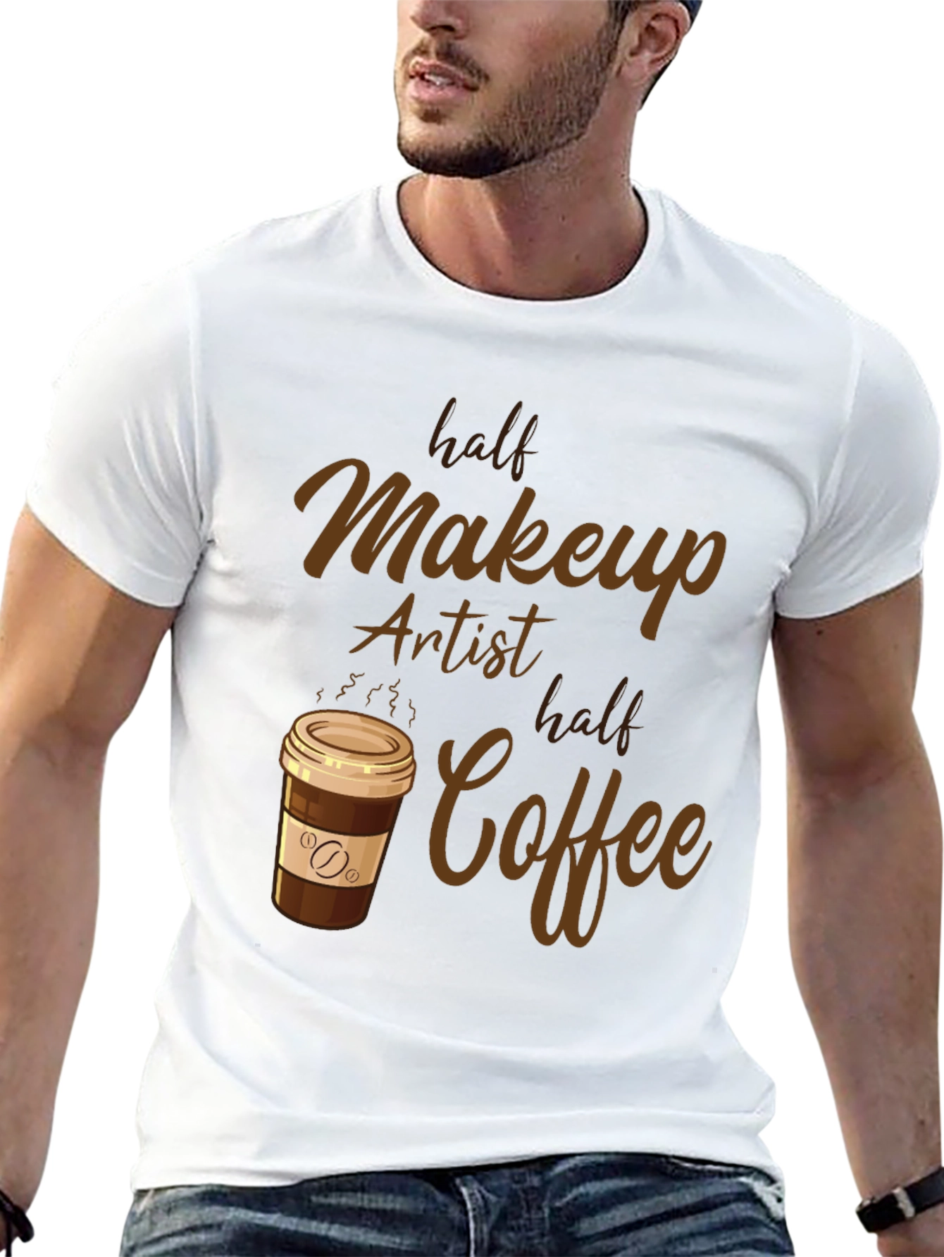 Half Makeup Artist Half Coffee T-Shirt