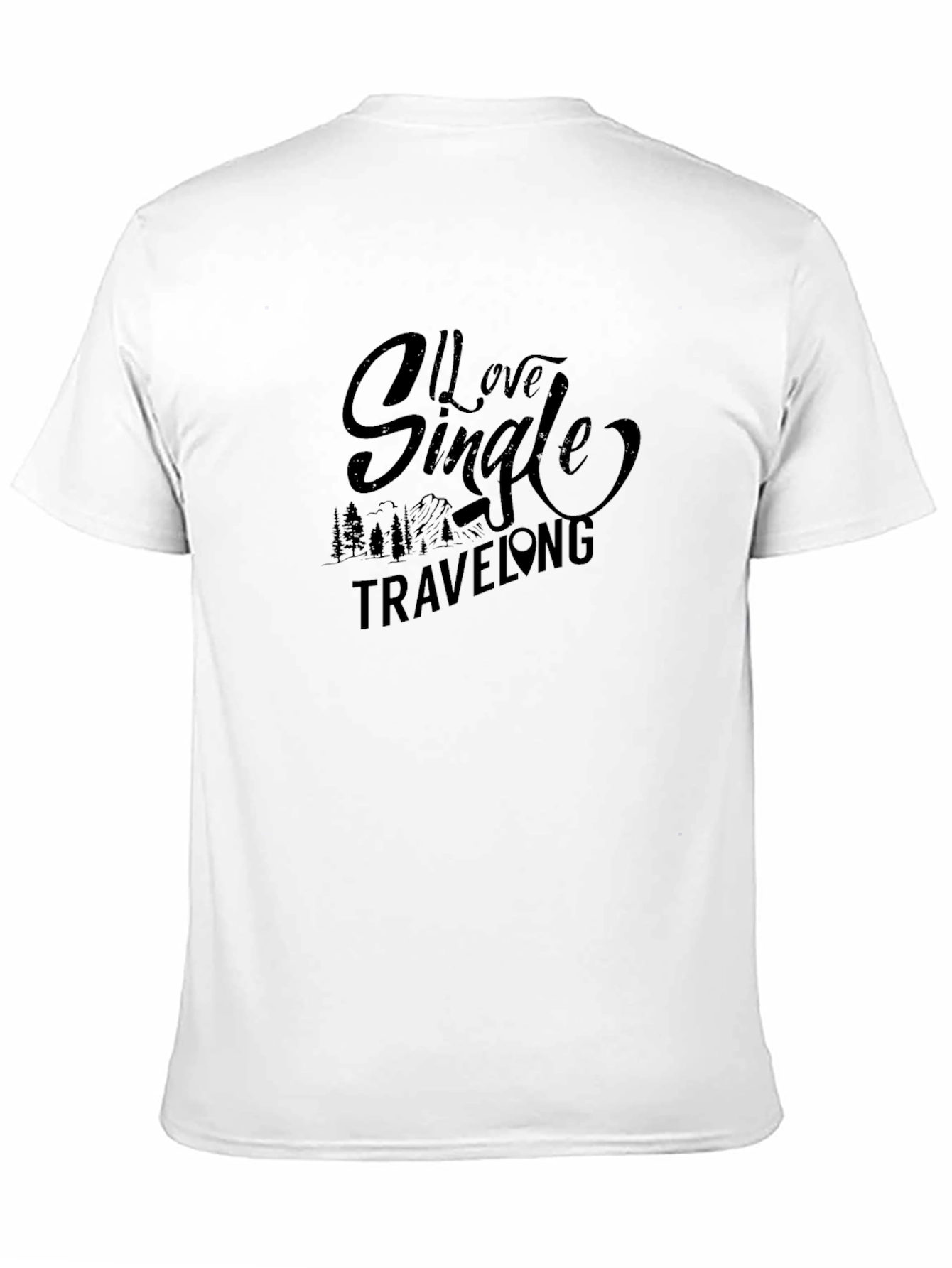 I Love Single Traveling Black T-Shirt
