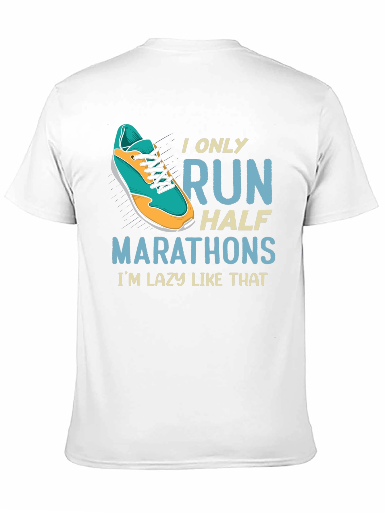 Funny Half Marathon Running T-Shirt