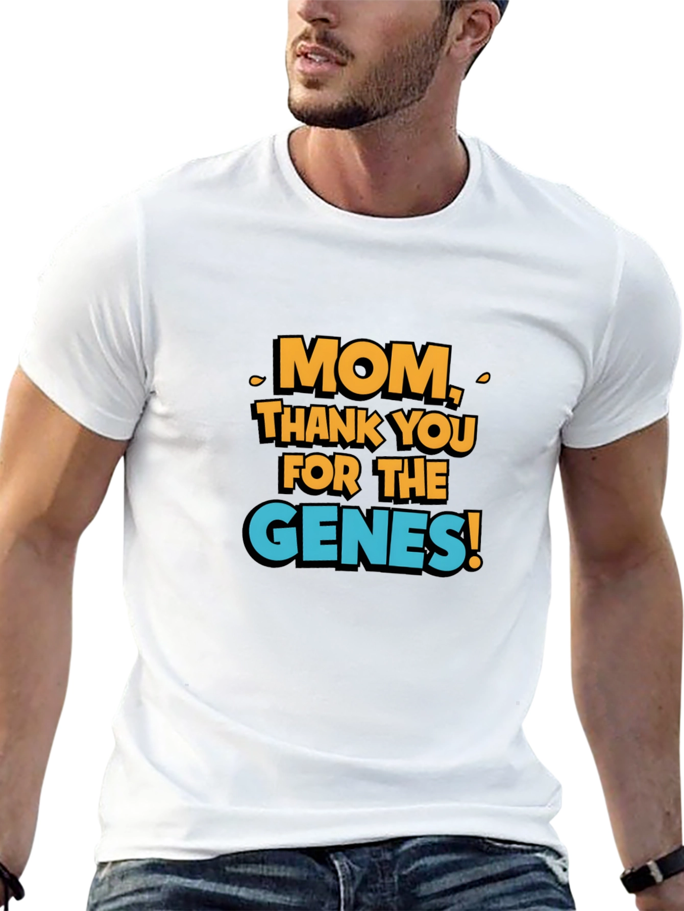 Mom Thank You For The Genes! T-Shirt