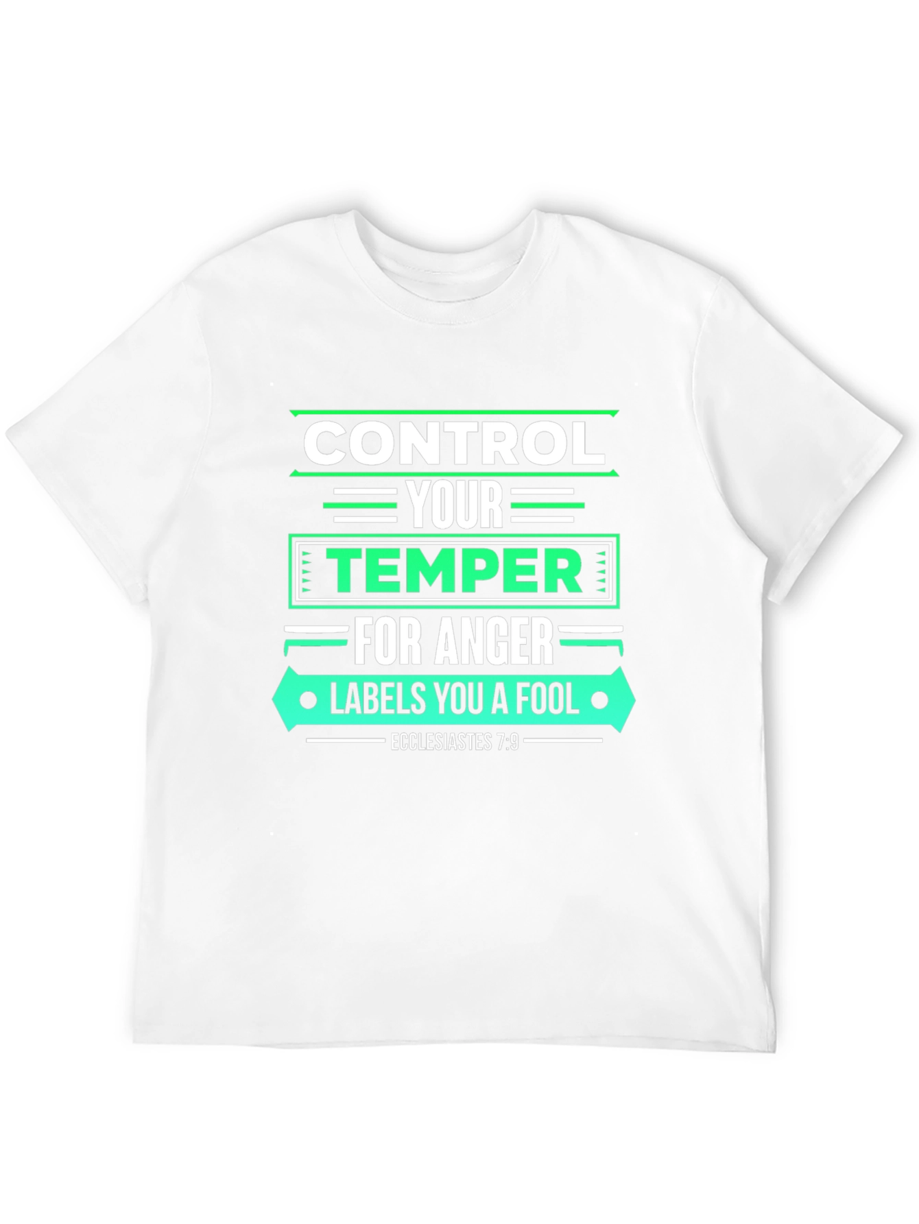 Control Your Temper T-Shirt - Bible Verse Tee
