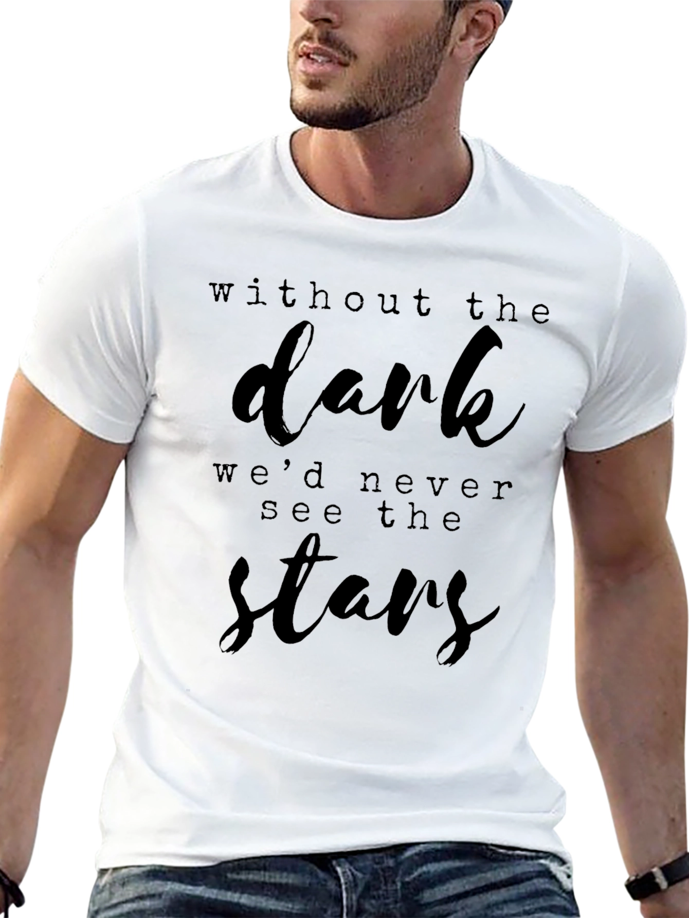 Without the Dark Stars Graphic T-Shirt
