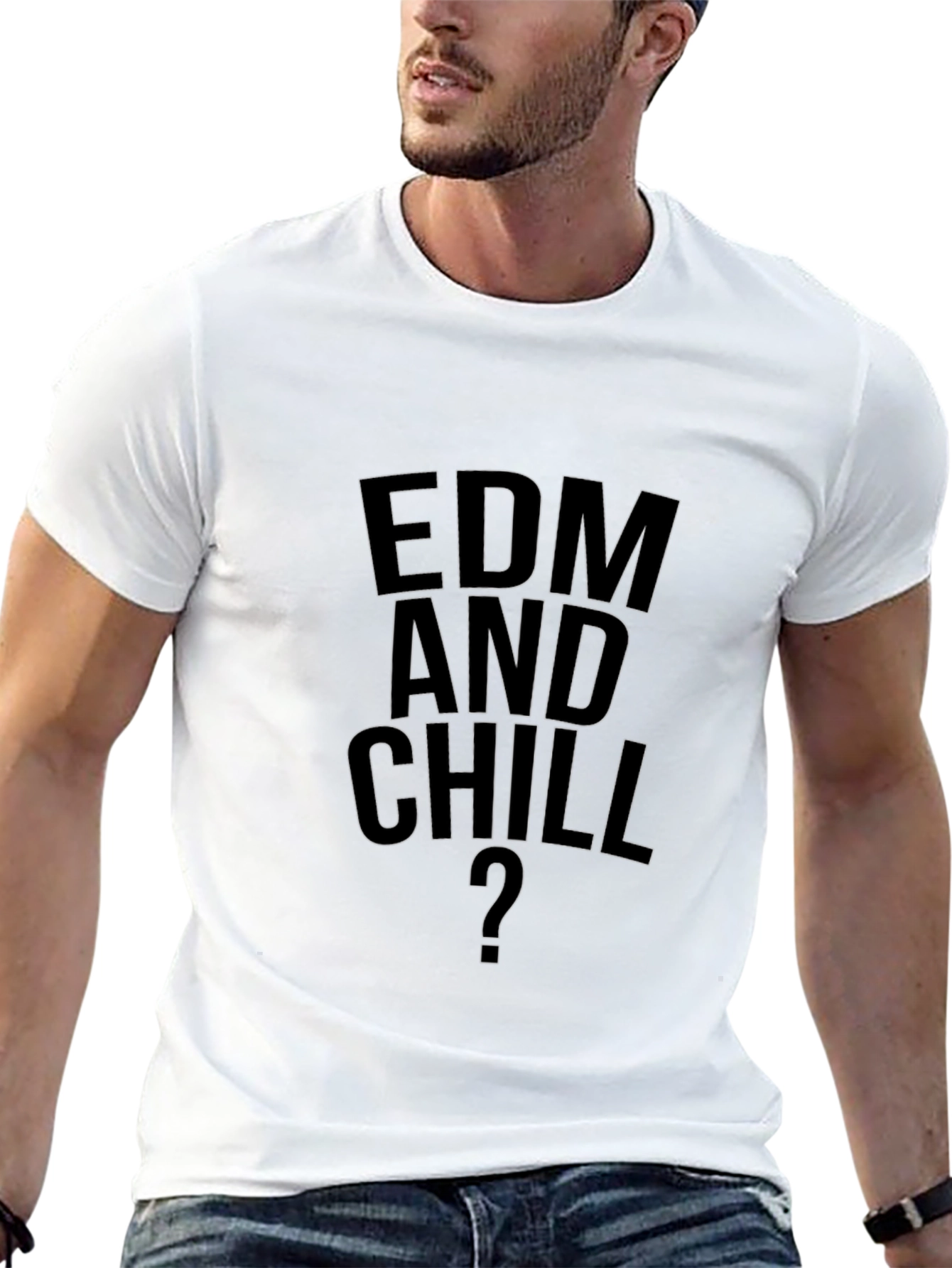 EDM and Chill T-Shirt - Music Lover Tee