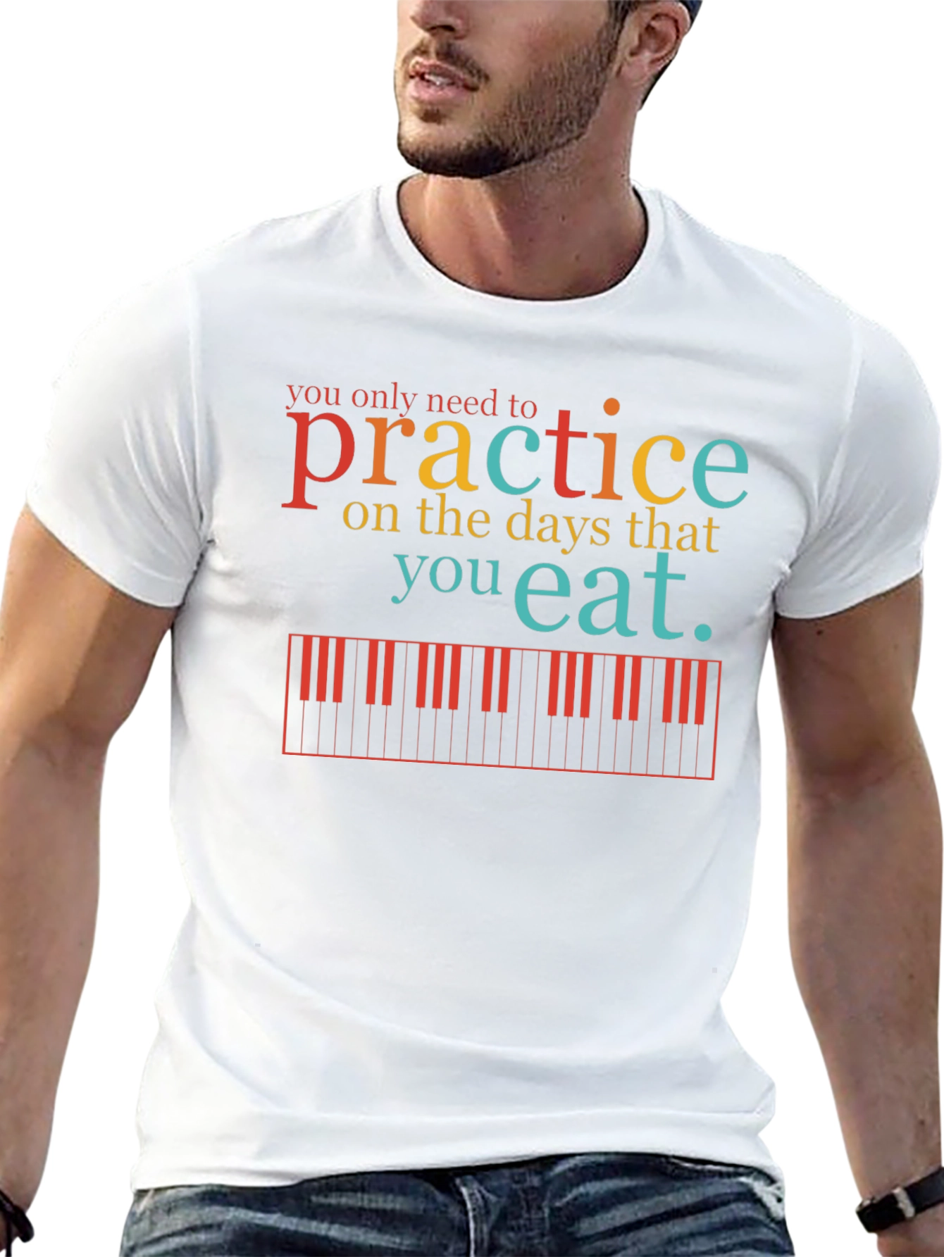 Practice Piano T-Shirt - Music Lover Tee