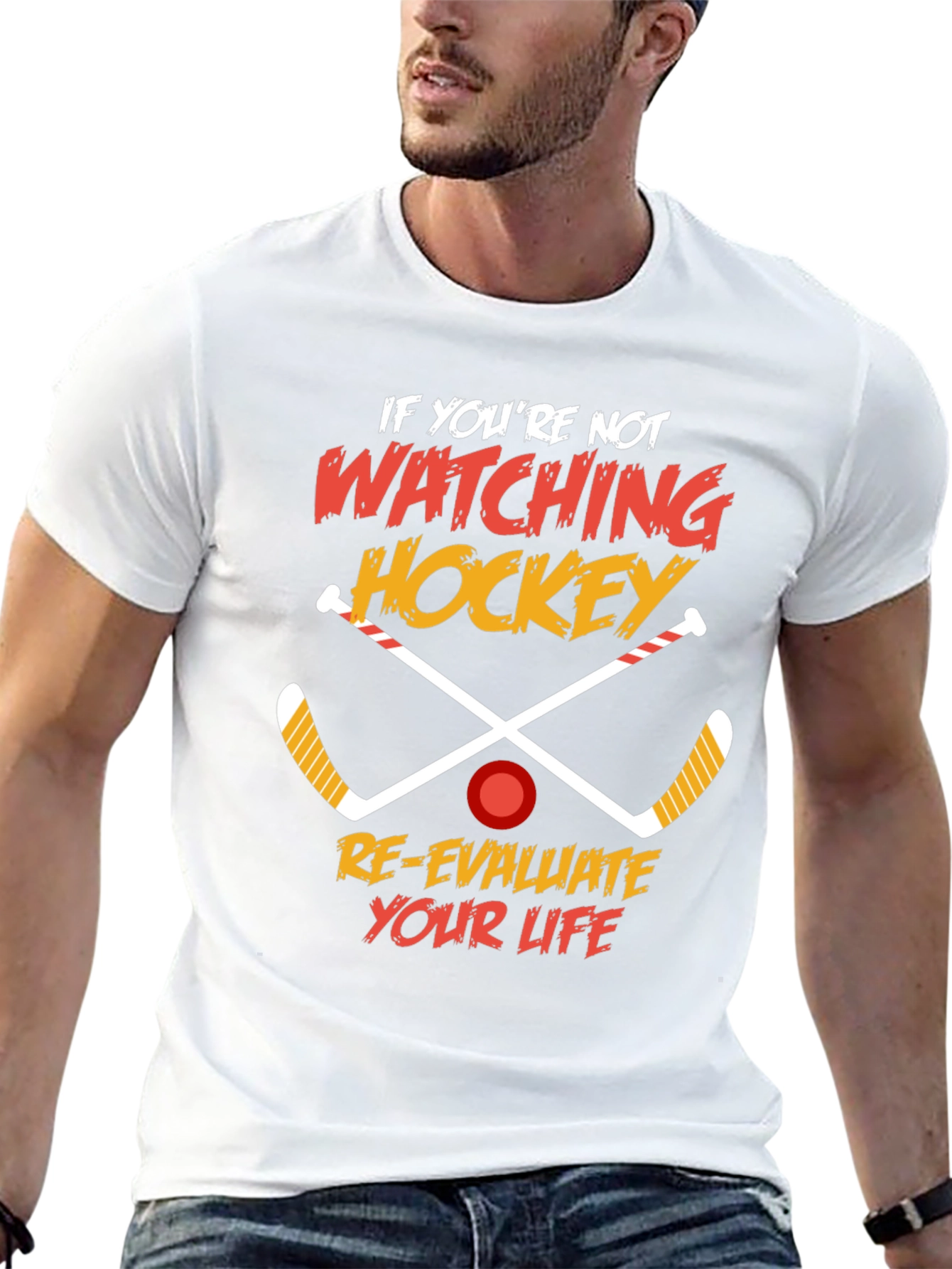 Hockey Fan T-Shirt: Re-evaluate Your Life