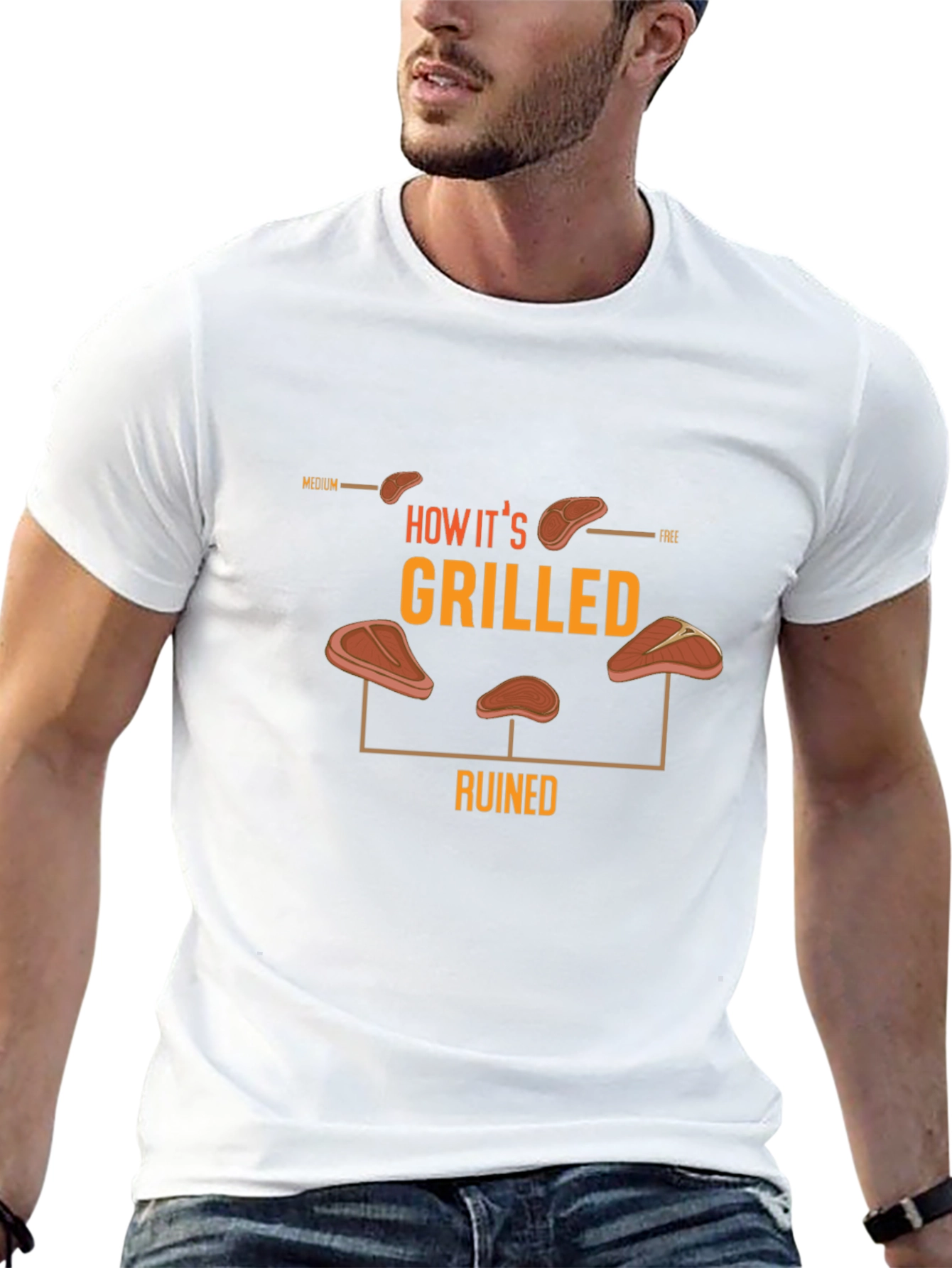 How Its Grilled T-Shirt - Steak Lovers