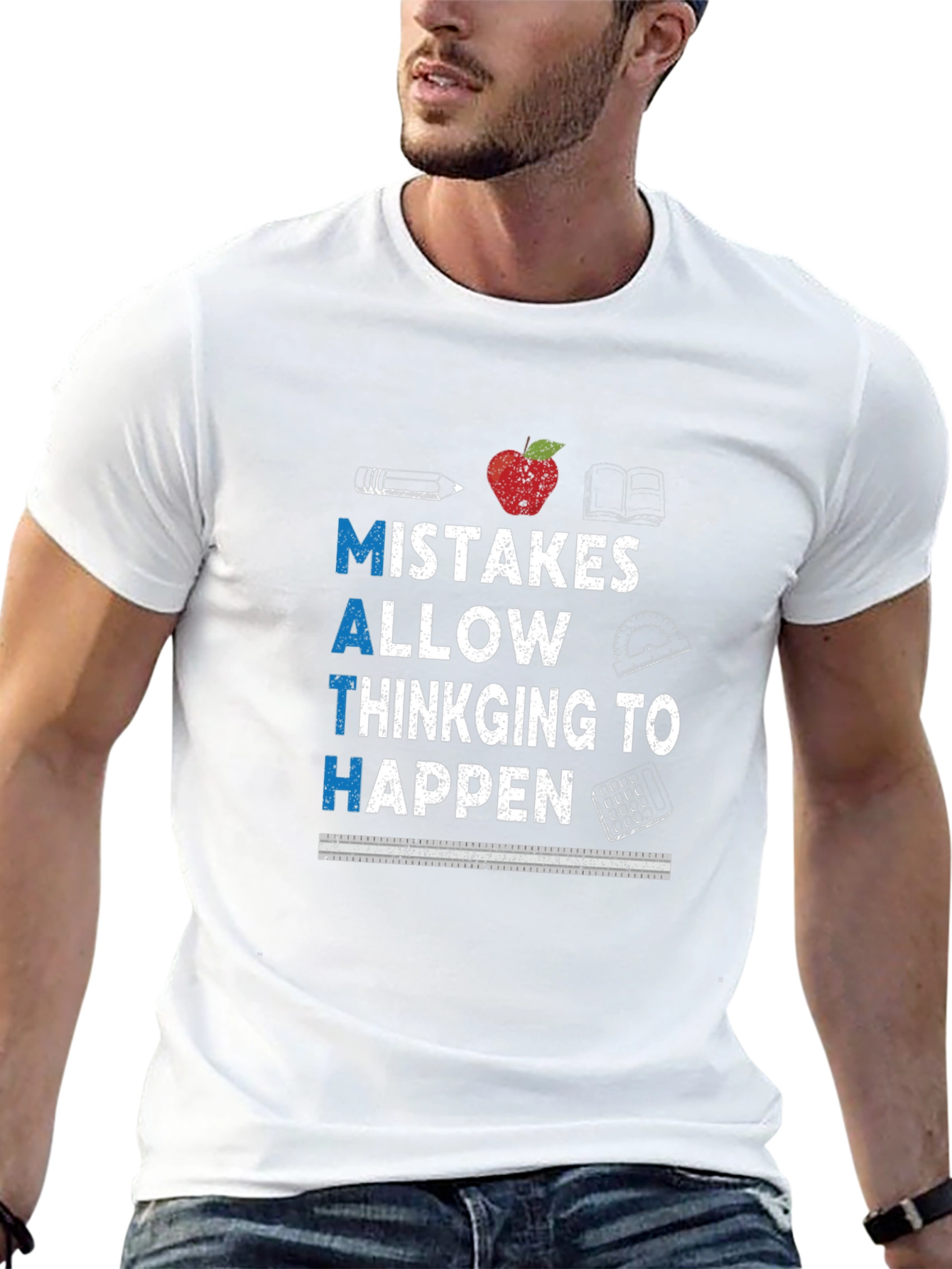 Math Teacher Shirt: Mistakes Allow Thinking to Happen
