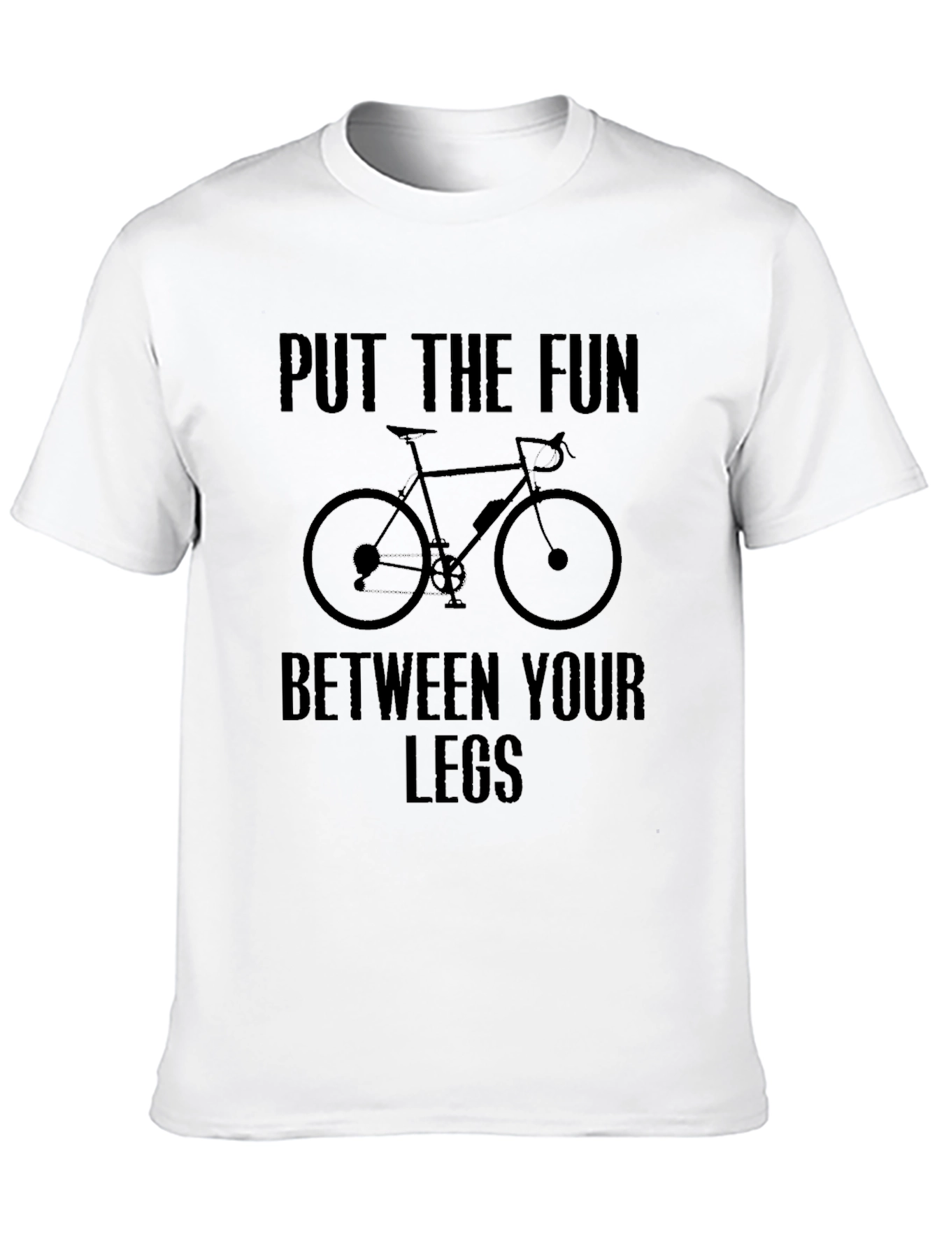 Funny Cycling T-Shirt: Put the Fun Between Your Legs