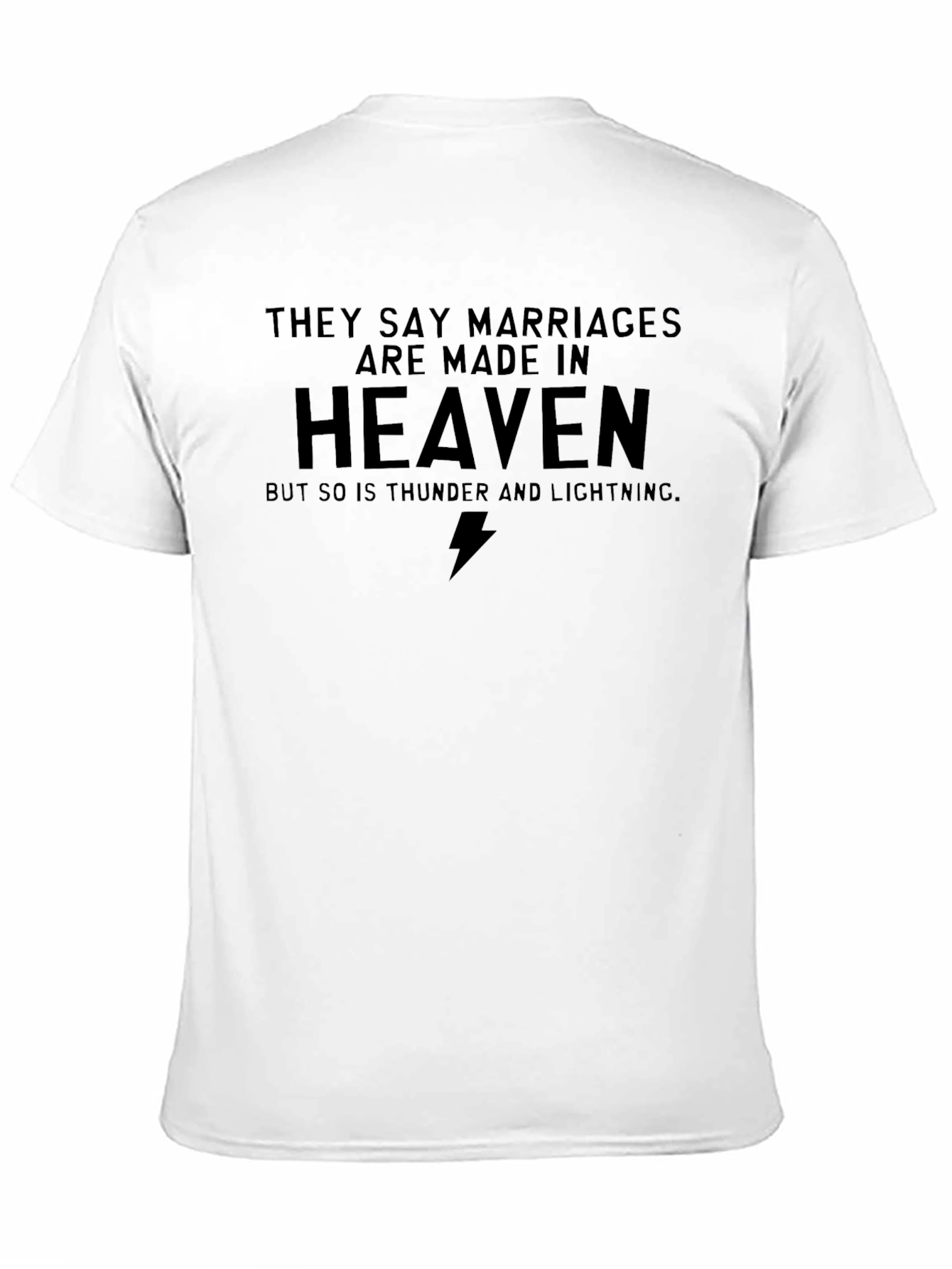 Marriage Made In Heaven T-Shirt Funny Humor