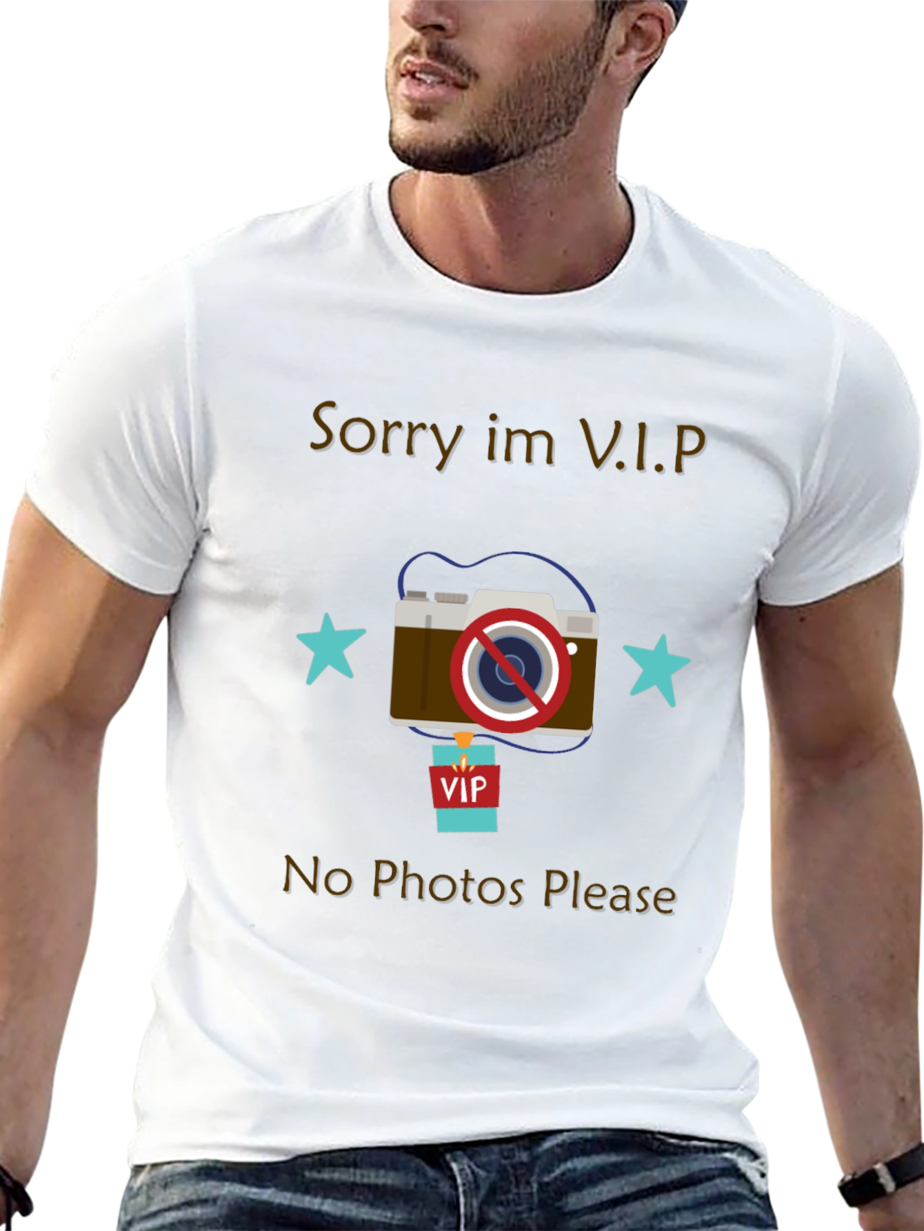 Sorry Im VIP No Photos Please T-Shirt