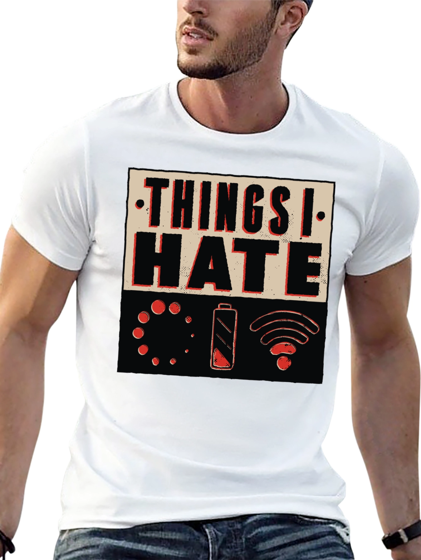 Things I Hate T-Shirt - Funny Tech Design