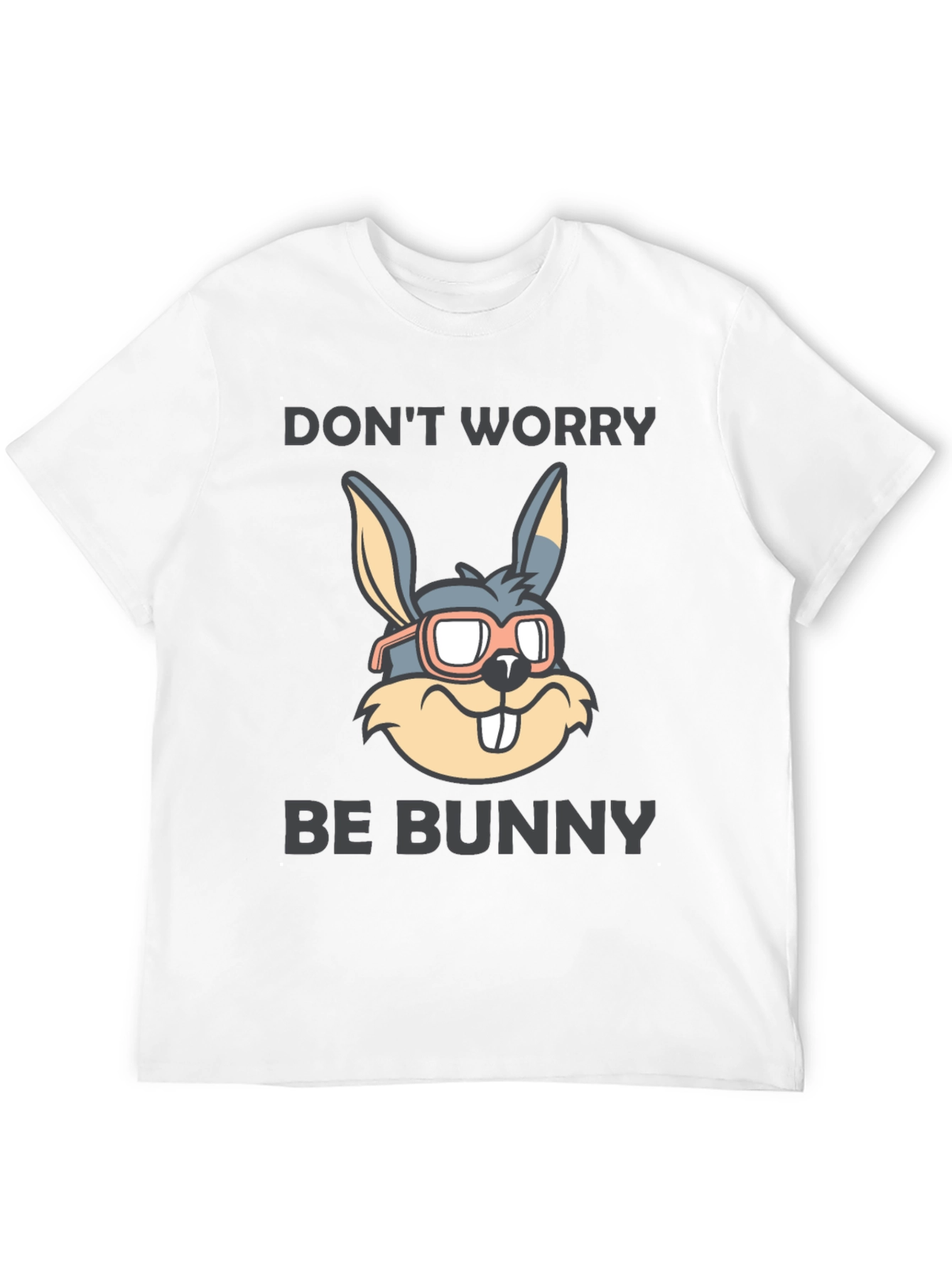 Dont Worry Be Bunny T-Shirt
