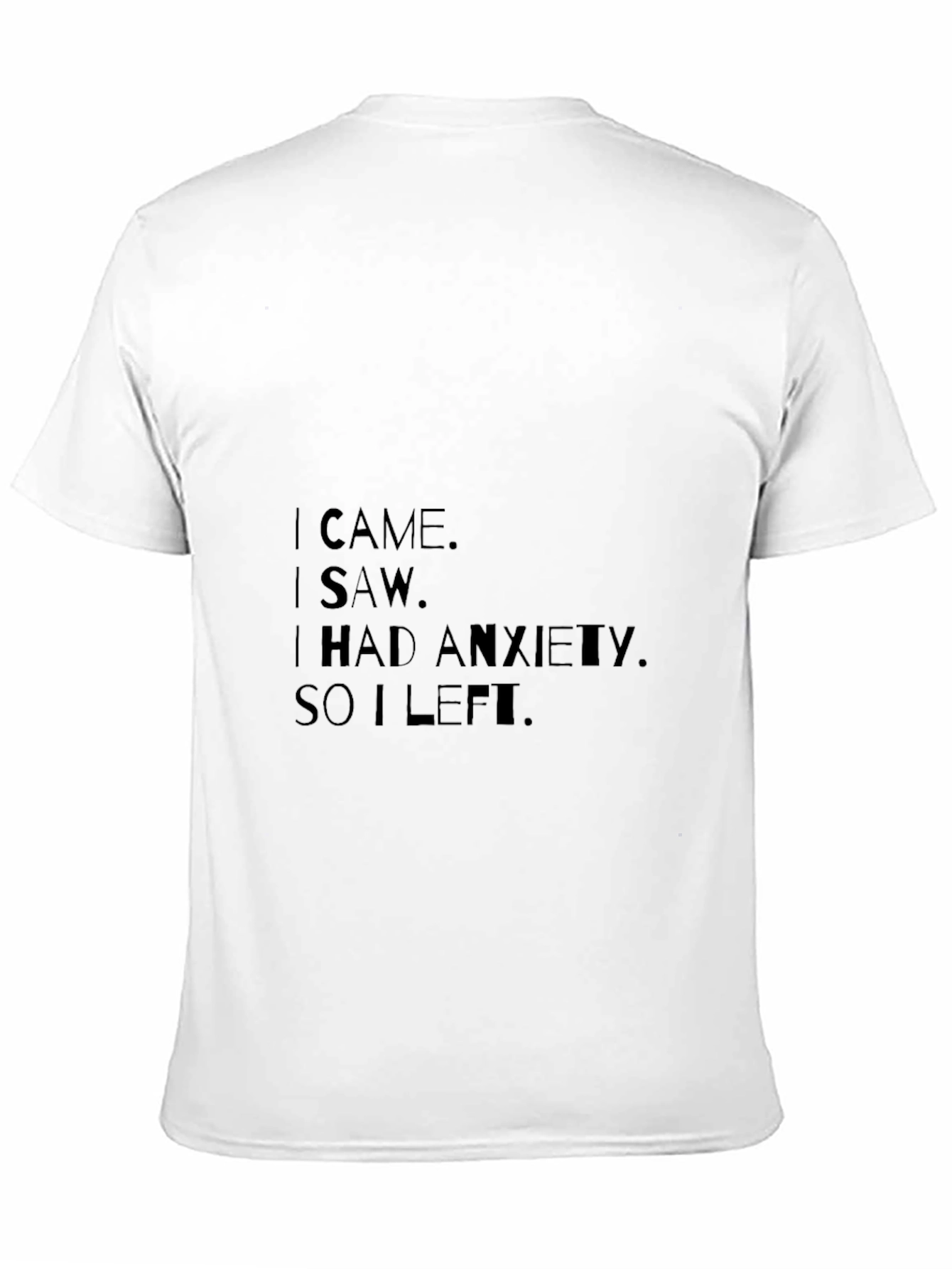 Anxiety Slogan Black T-Shirt