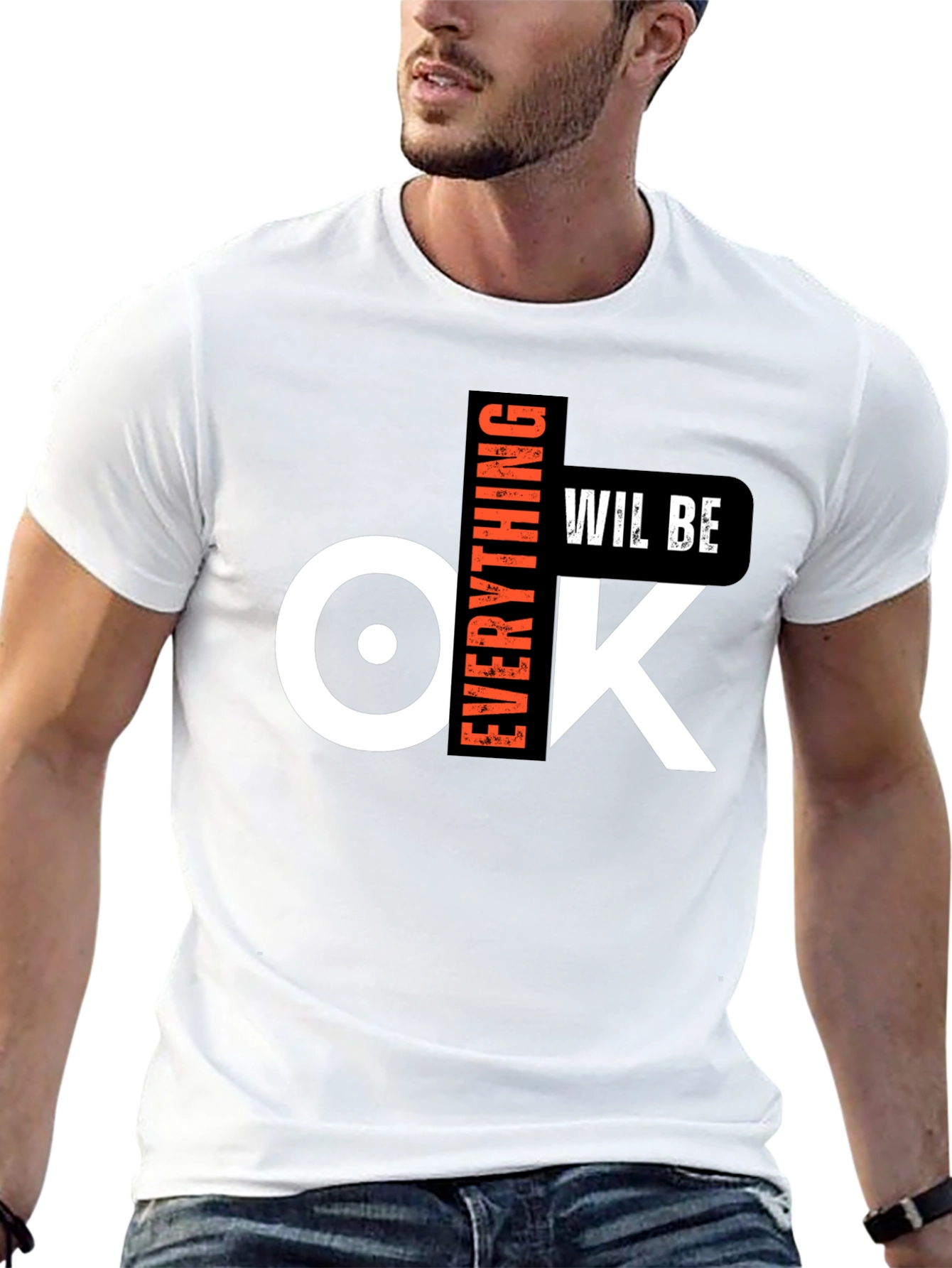Everything Will Be OK Graphic T-Shirt