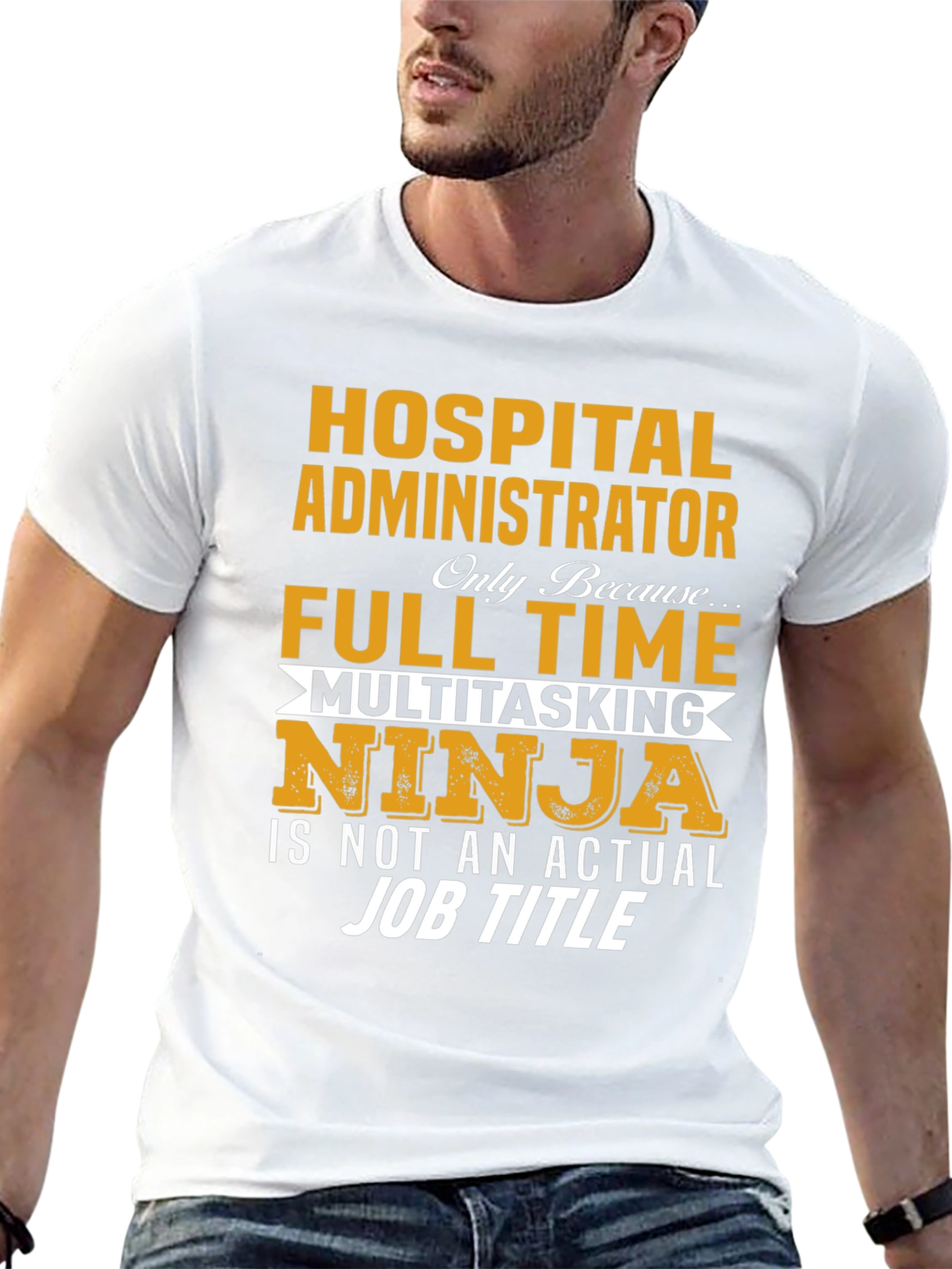Hospital Administrator T-Shirt