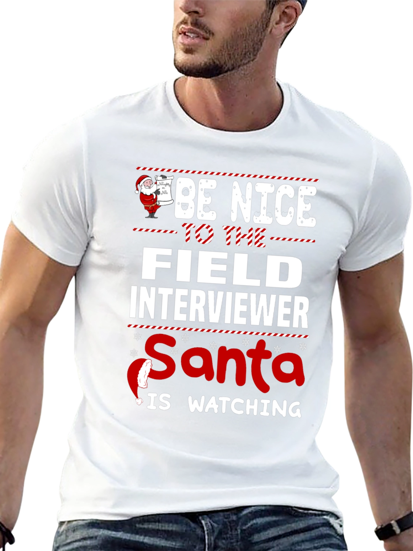 Be Nice to The Field Interviewer Santa Watching T-Shirt