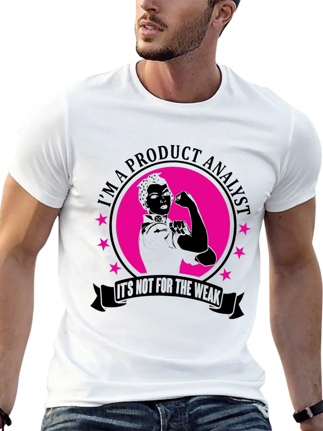 Product Analyst T-Shirt - Strong Women Design