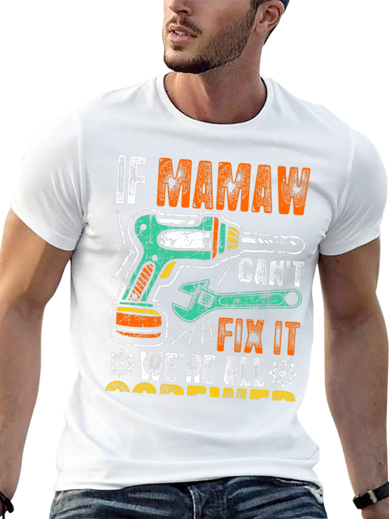If Mamaw Cant Fix It T-Shirt