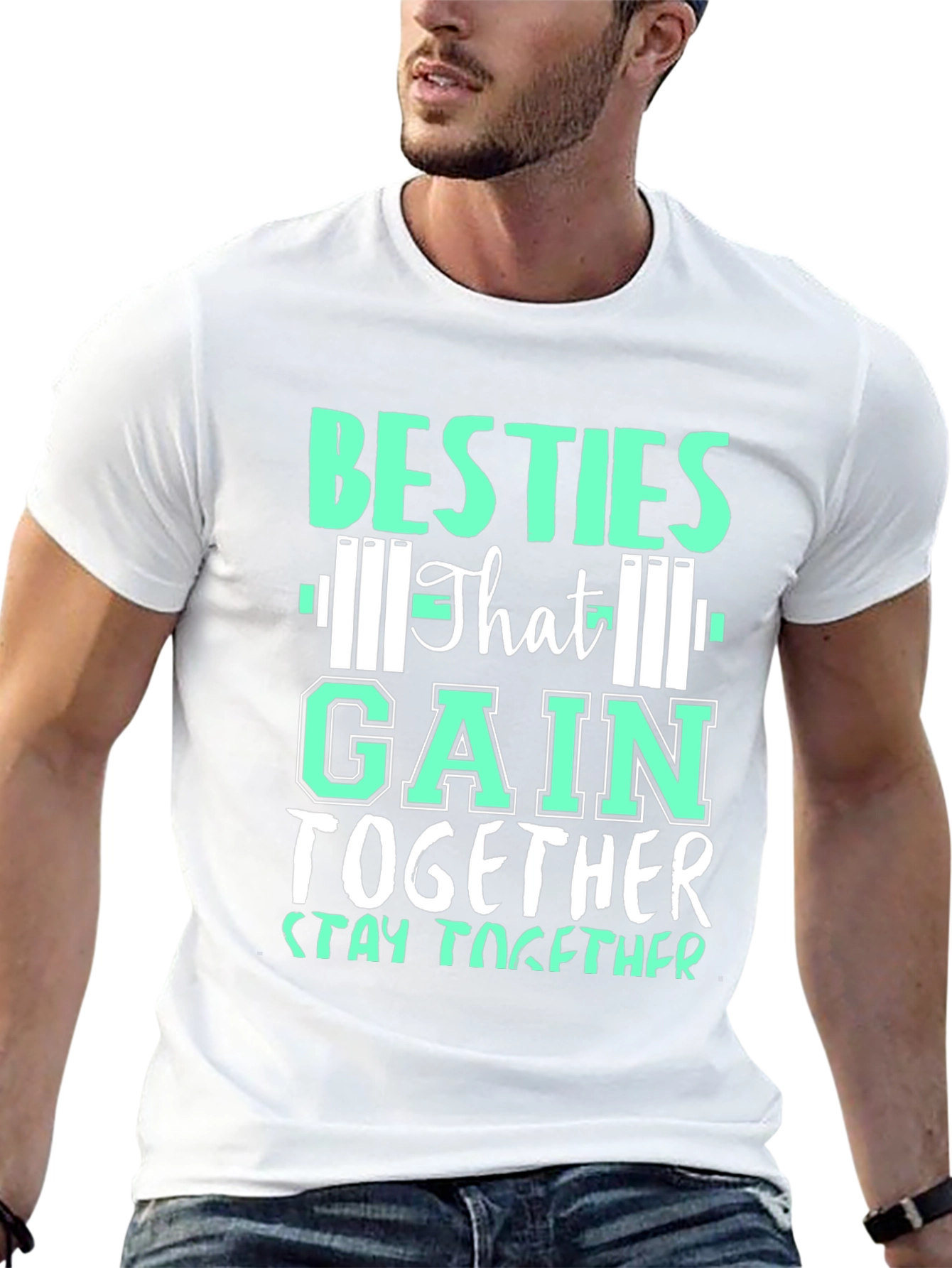 Besties That Gain Together Stay Together T-Shirt