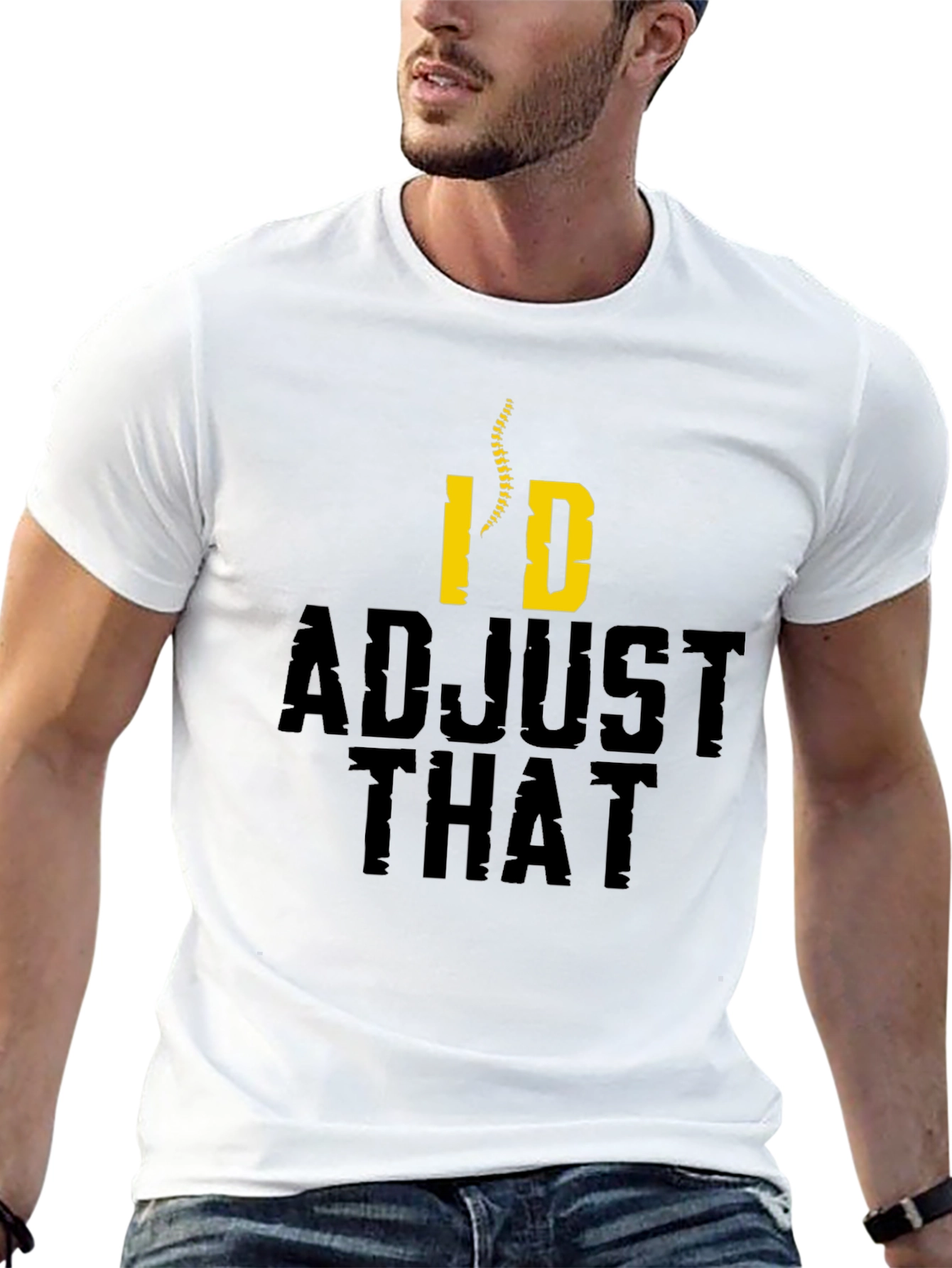 Chiropractor Humor T-Shirt - Id Adjust That