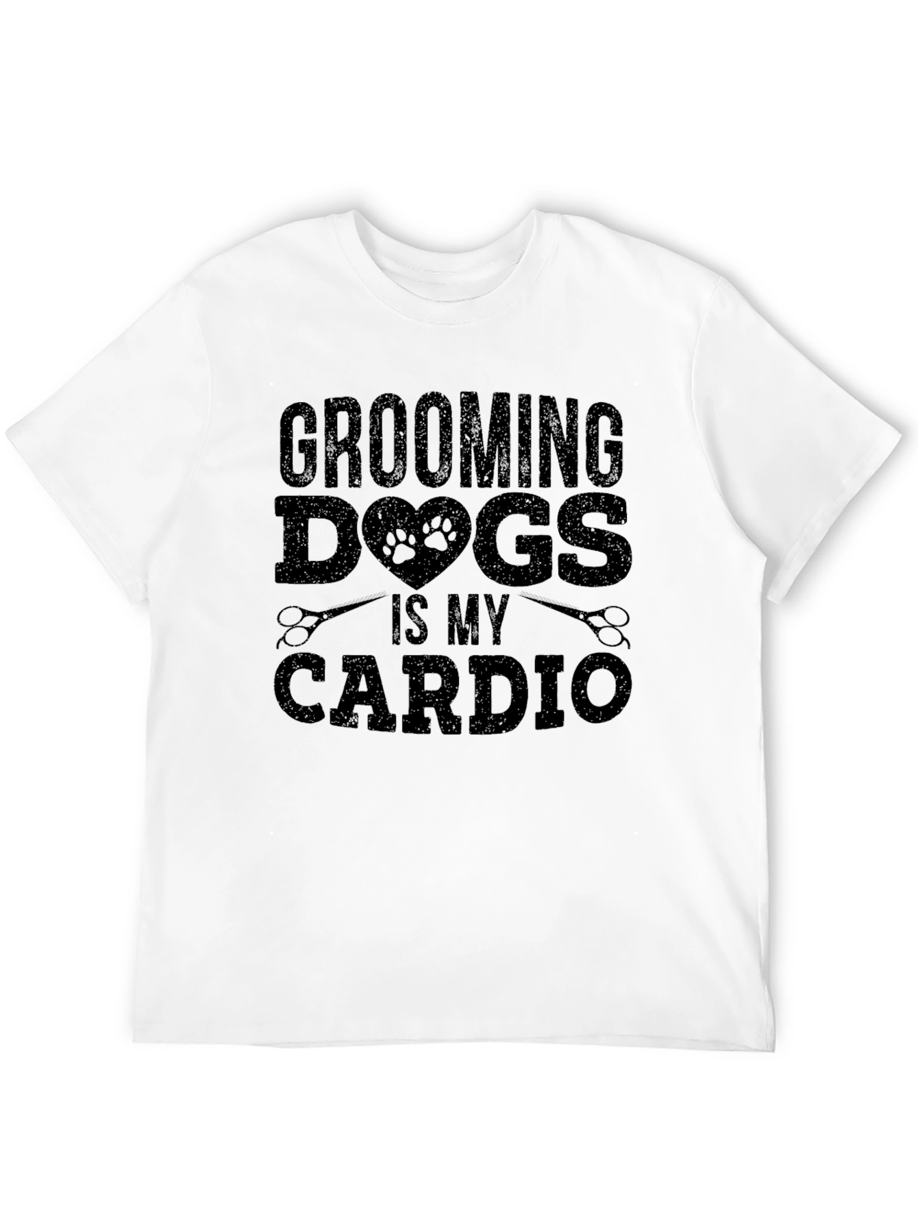 Grooming Dogs is My Cardio Graphic Tee