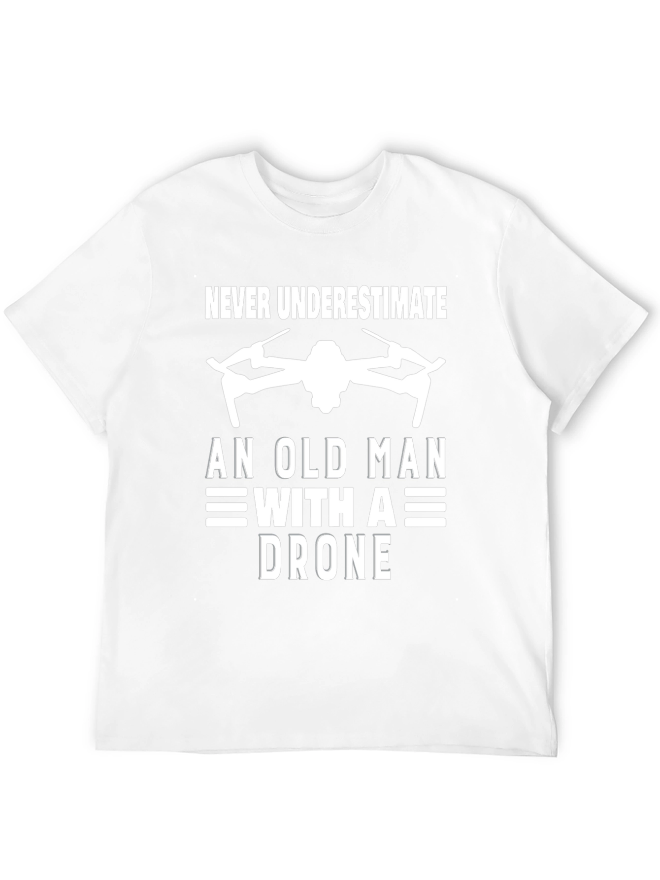 Never Underestimate Old Man with a Drone T-Shirt