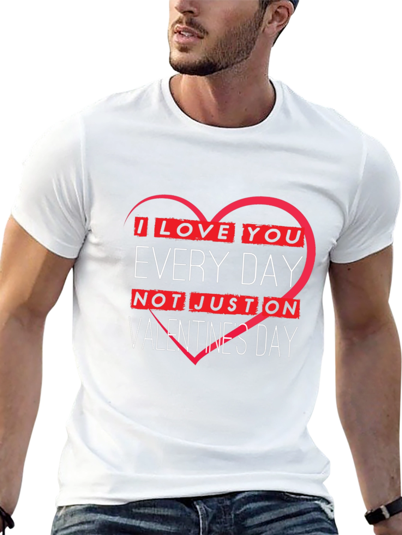 I Love You Every Day Valentines Day T-Shirt