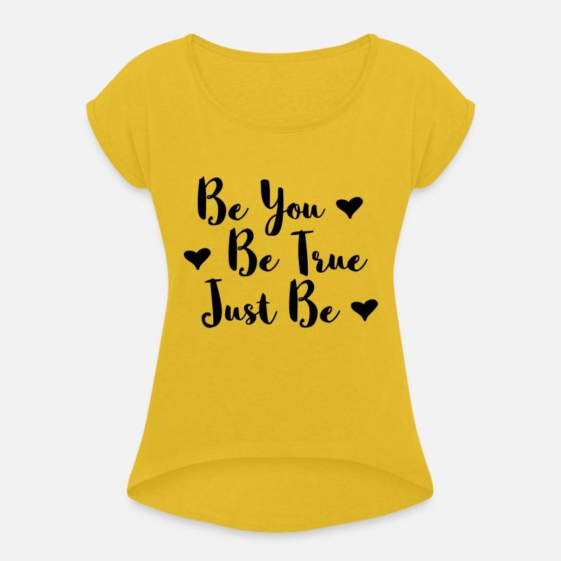 Be you ,Be true, Just be quote