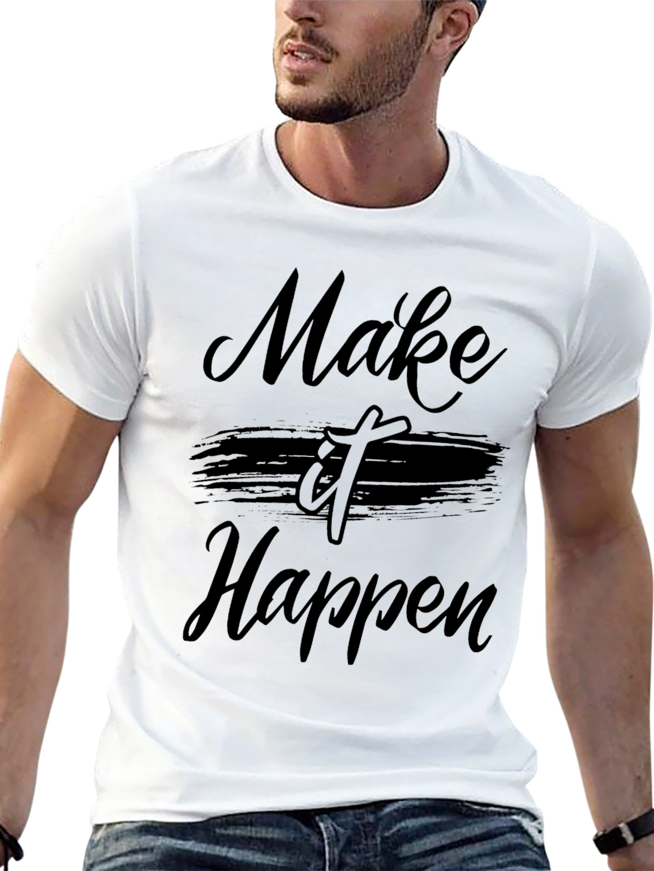 Make It Happen Black T-Shirt - Motivational Graphic Tee