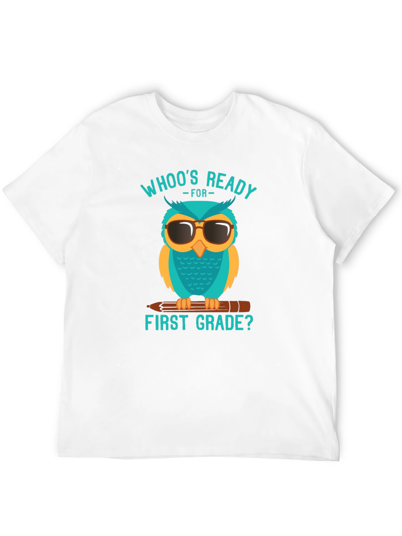 Whos Ready for First Grade Owl T-Shirt