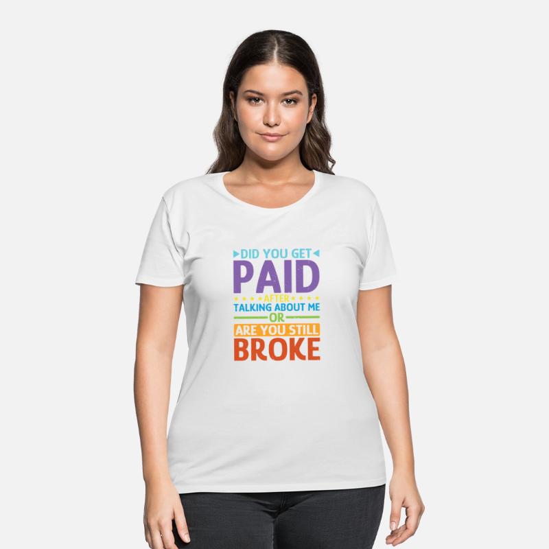 Did You Get Paid After Talking About Me