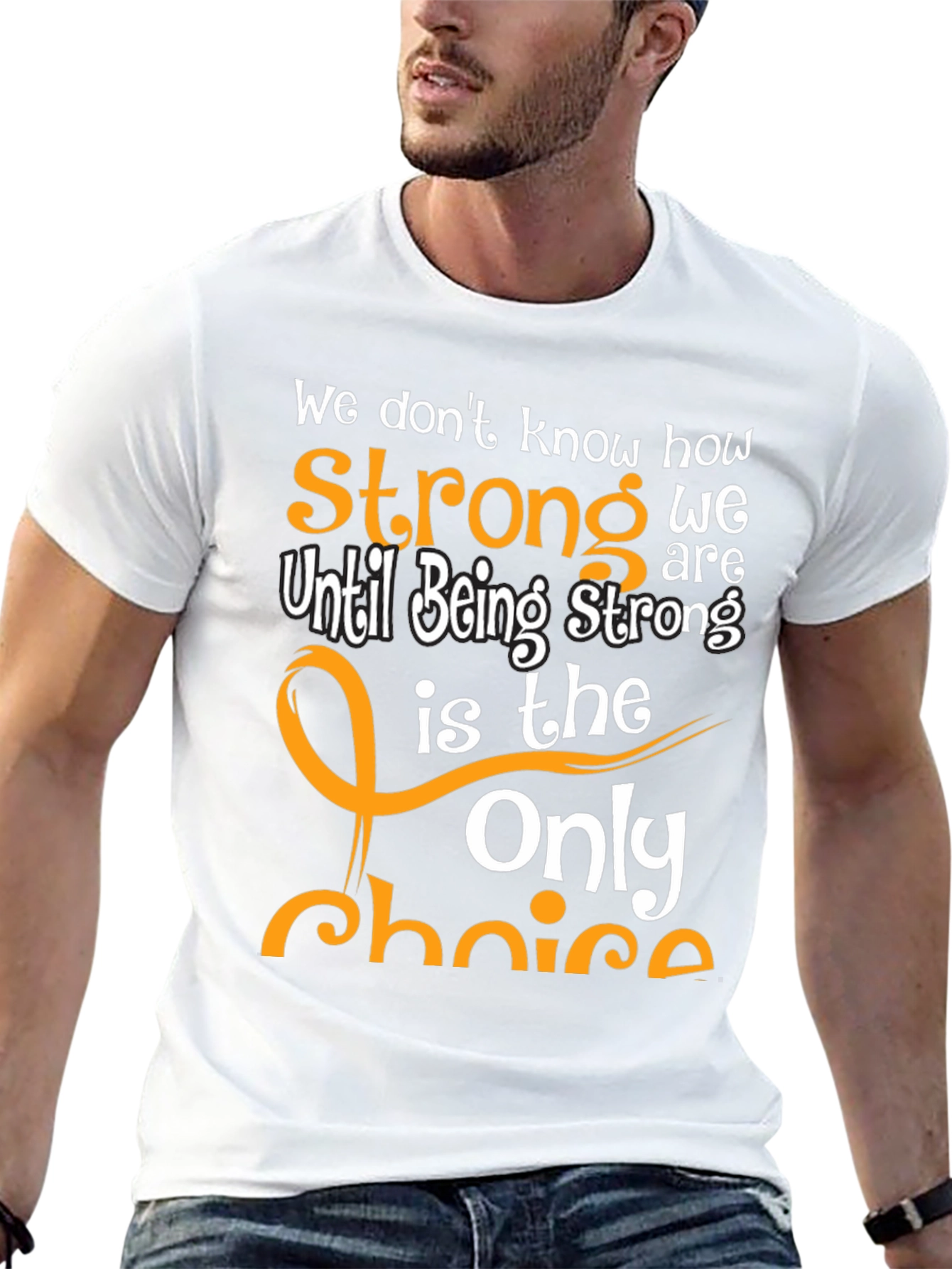 Inspirational Strong T-Shirt