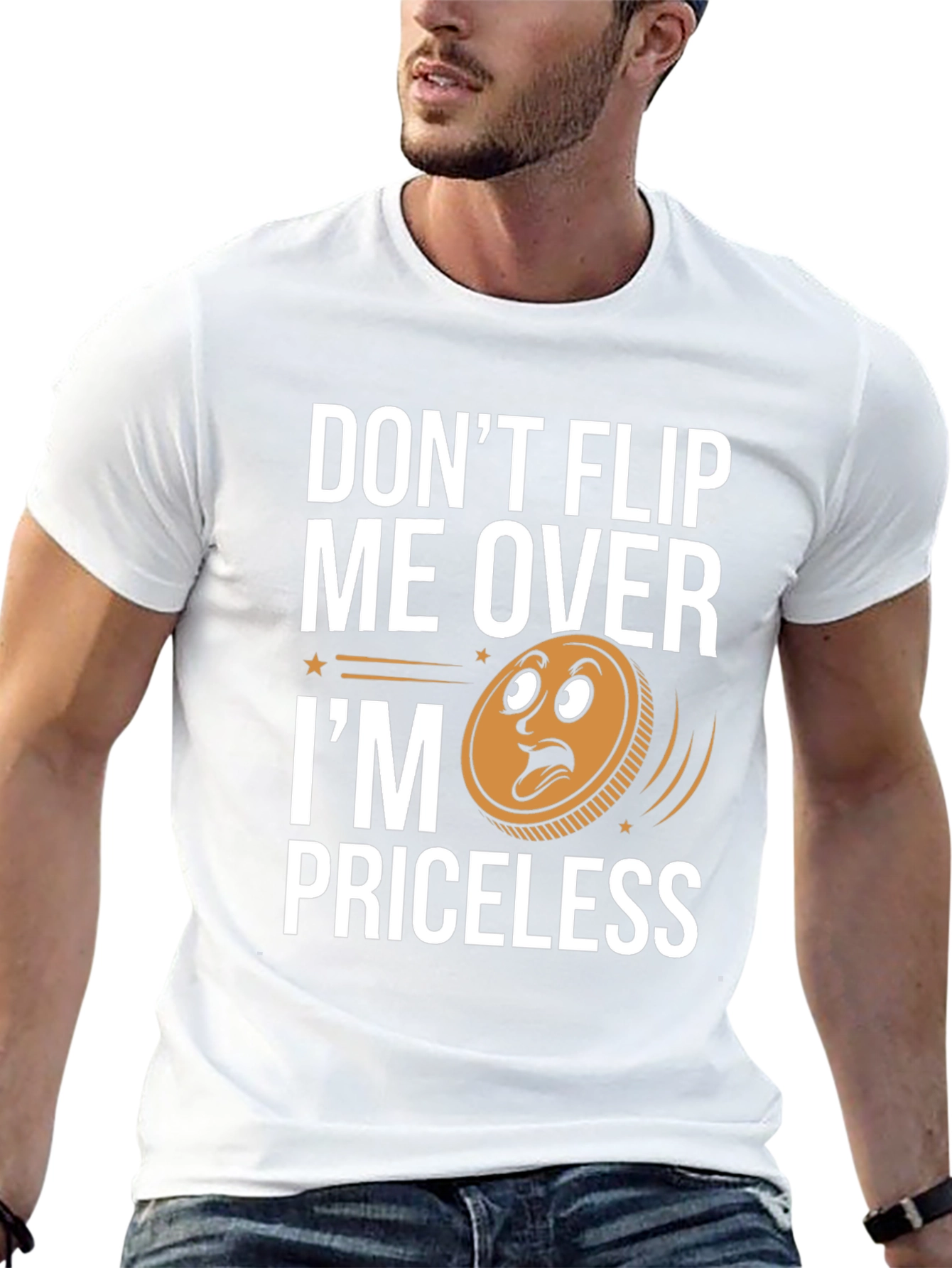 Dont Flip Me Over Im Priceless T-Shirt
