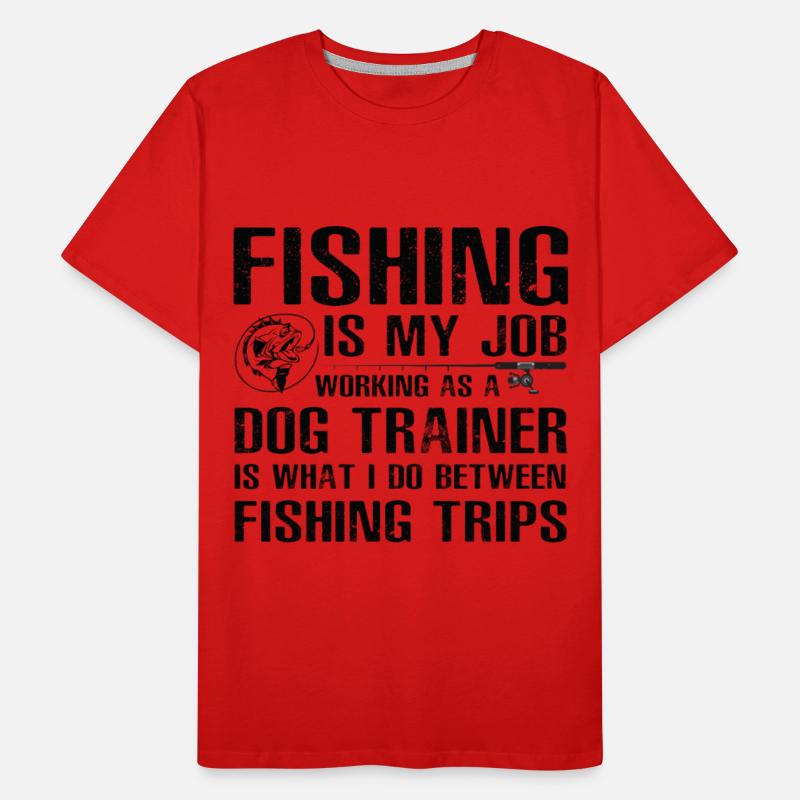 Dog Trainer Funny Fishing