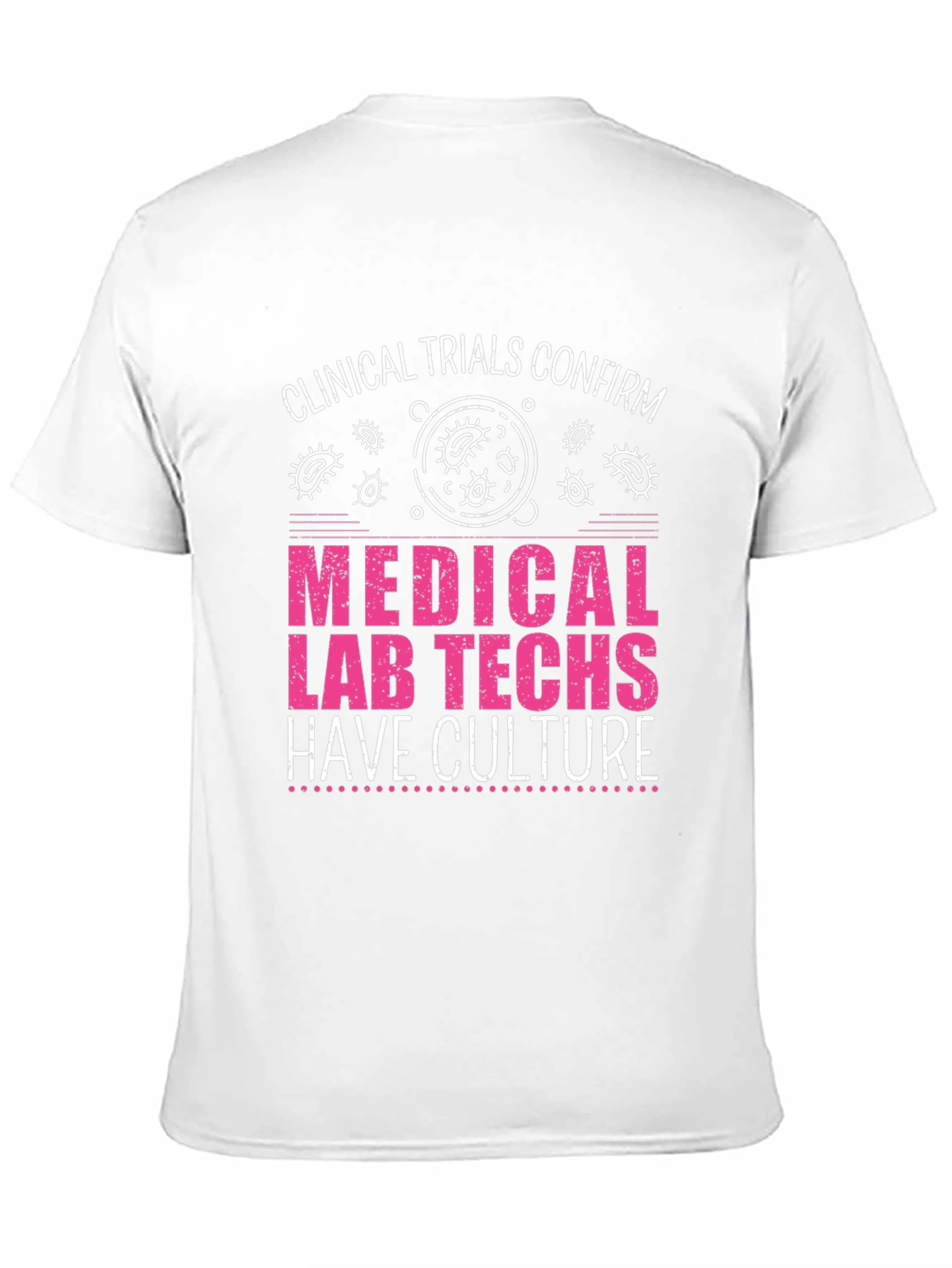 Medical Lab Tech Culture T-Shirt
