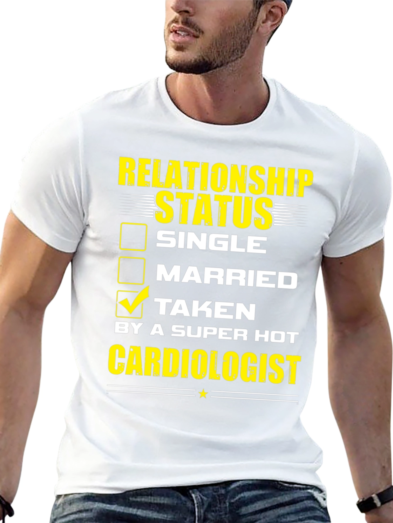 Relationship Status Taken T-Shirt Cardiologist