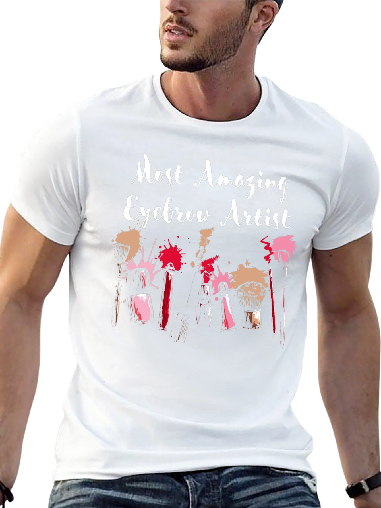 Most Amazing Eyebrow Artist T-Shirt