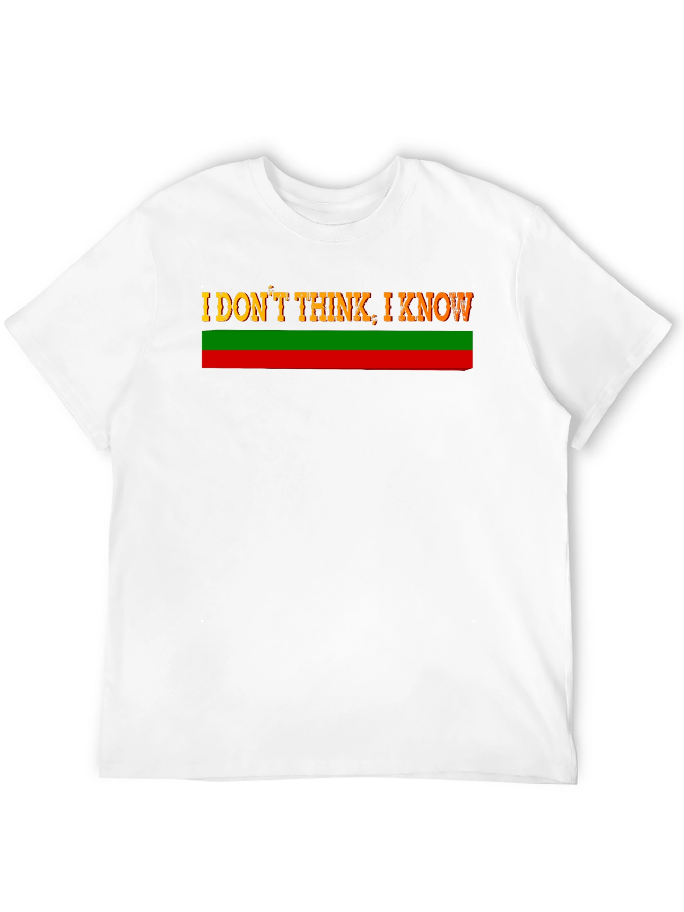 I Dont Think I Know Black T-Shirt