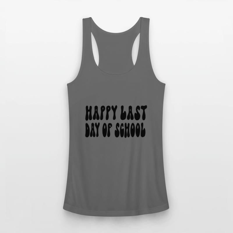 happy last day of school