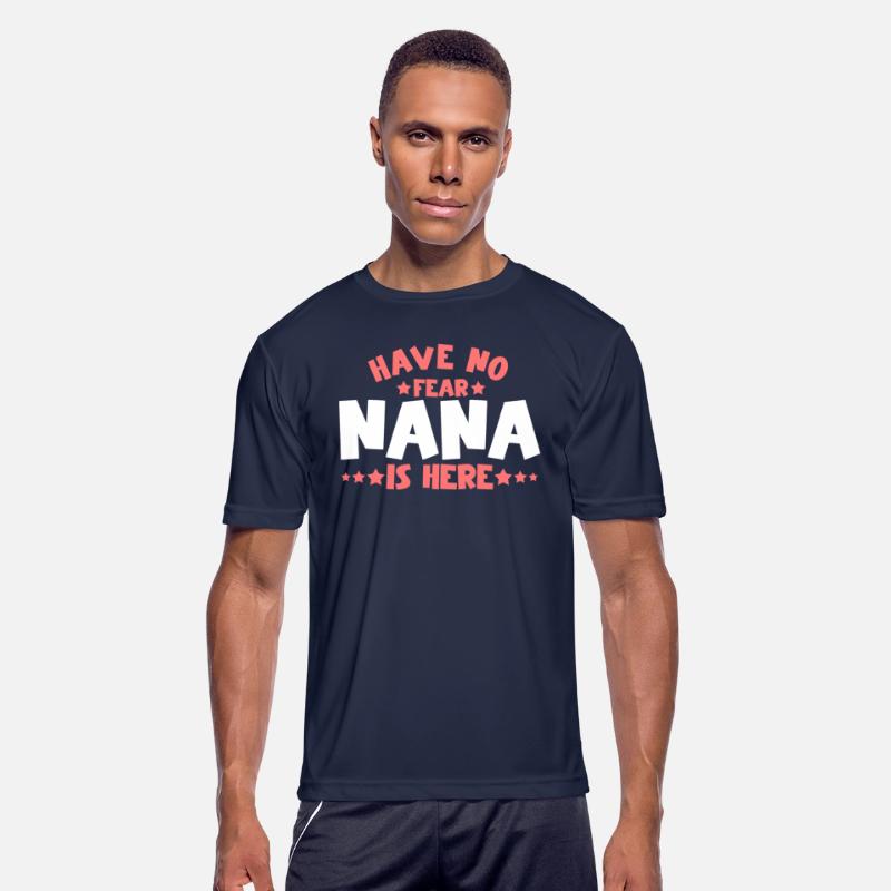 Have No Fear Nana Is Here 6