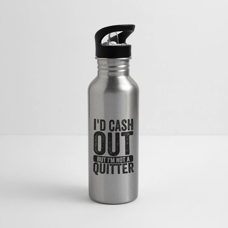 i'd cash out but i'm not a quitter gambling gamble