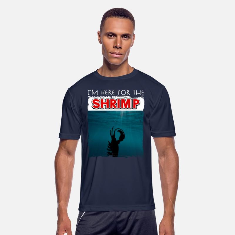 I'm Here For The Shrimp, Prawn Seafood Crawfish