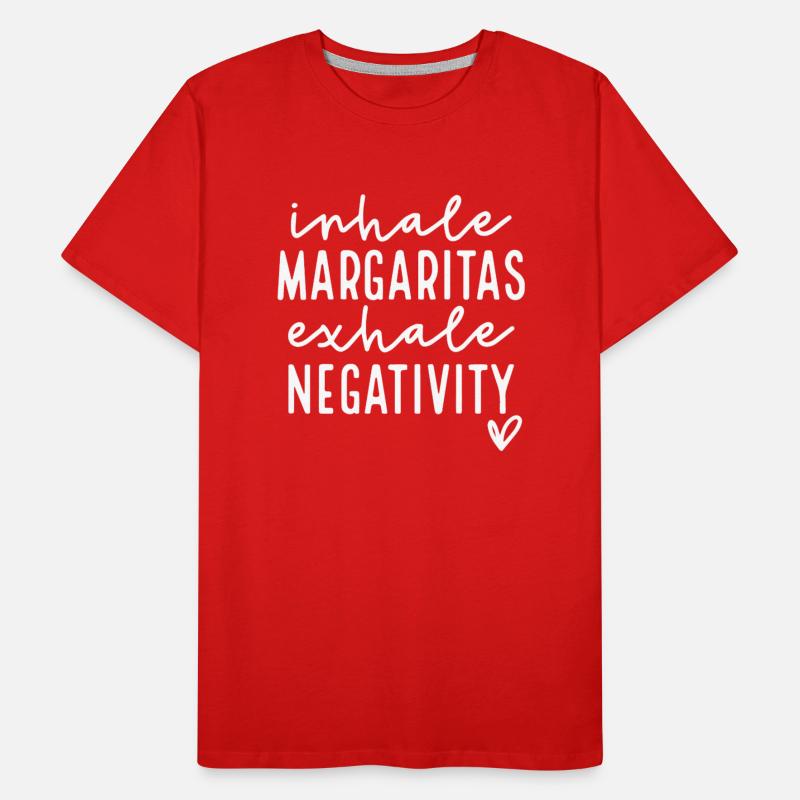 Inhale Margaritas Exhale Negativity