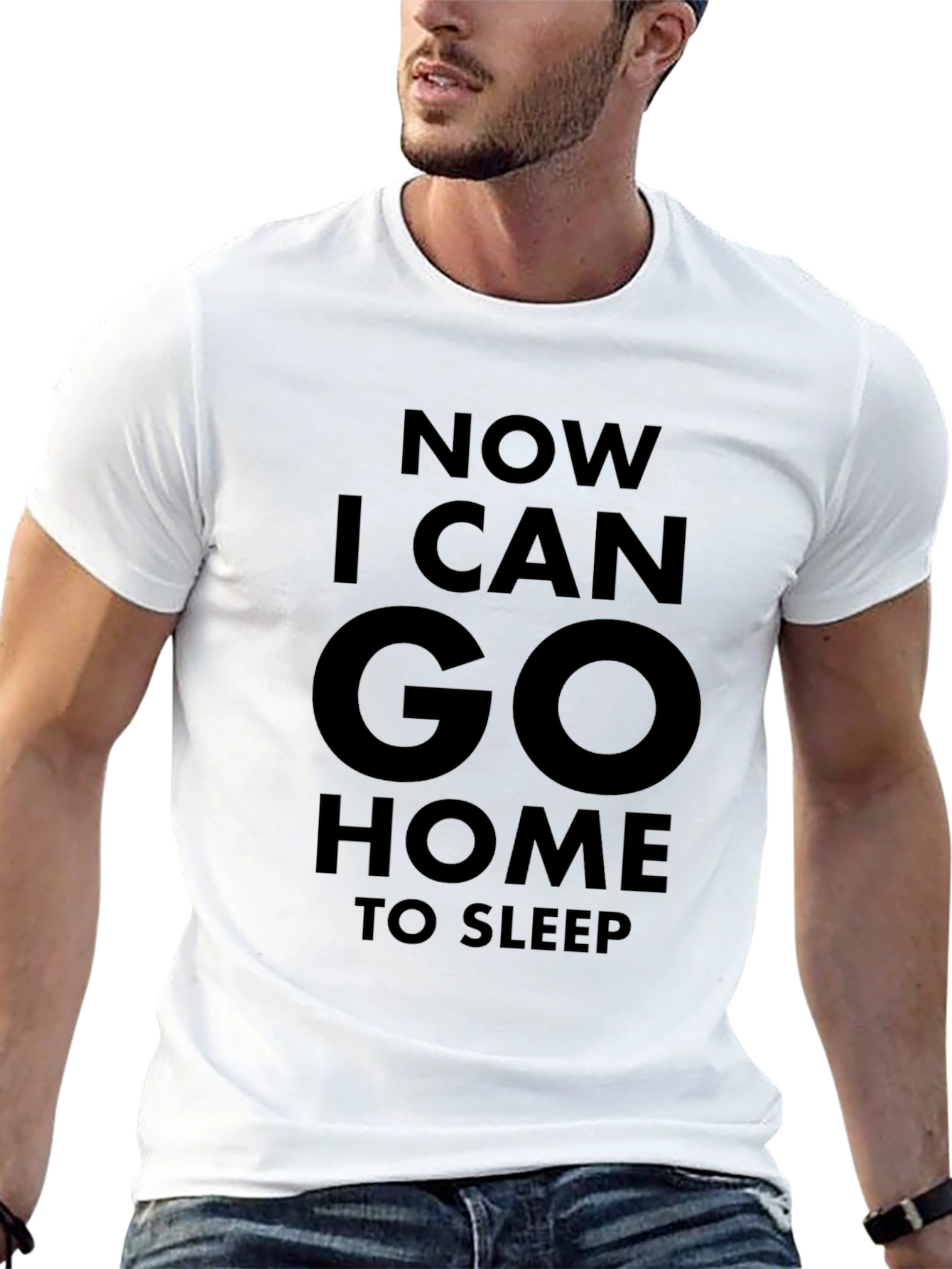 Now I Can Go Home to Sleep Graphic Tee