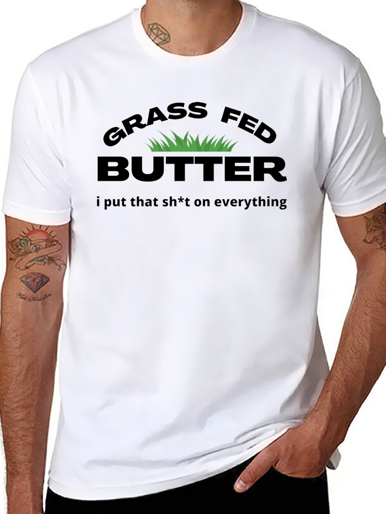 Grass Fed Butter T-Shirt - Funny Slogan Tee