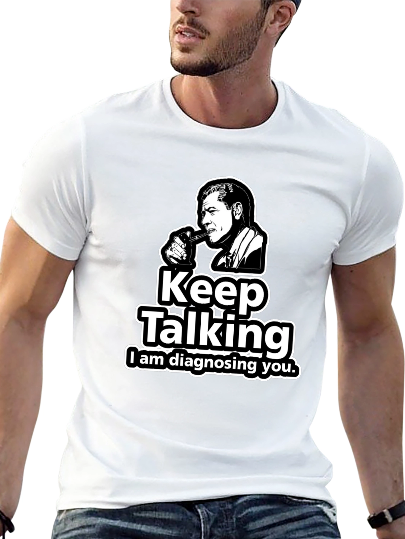 Keep Talking T-Shirt - Diagnosing You Tee