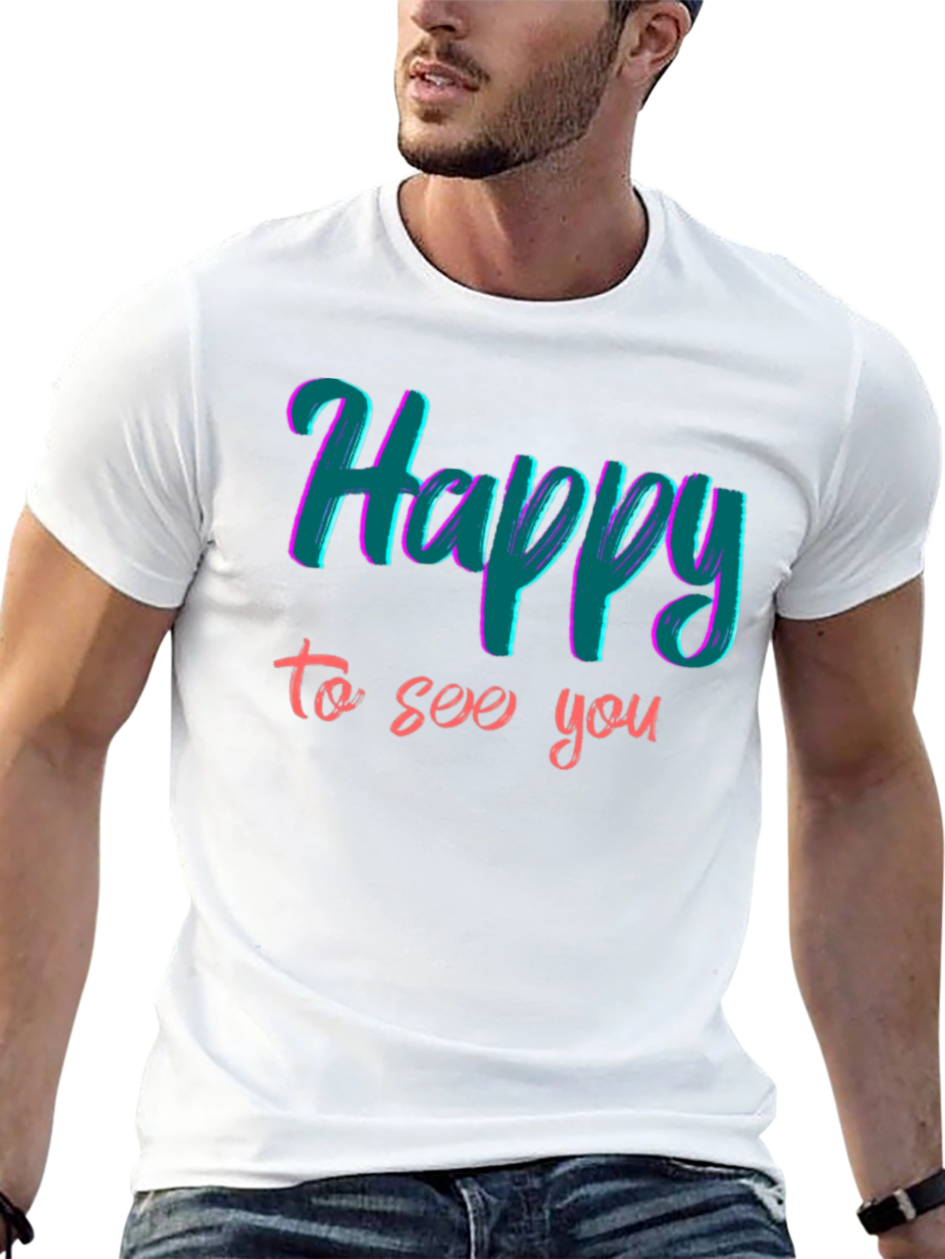 Happy To See You Graphic T-Shirt